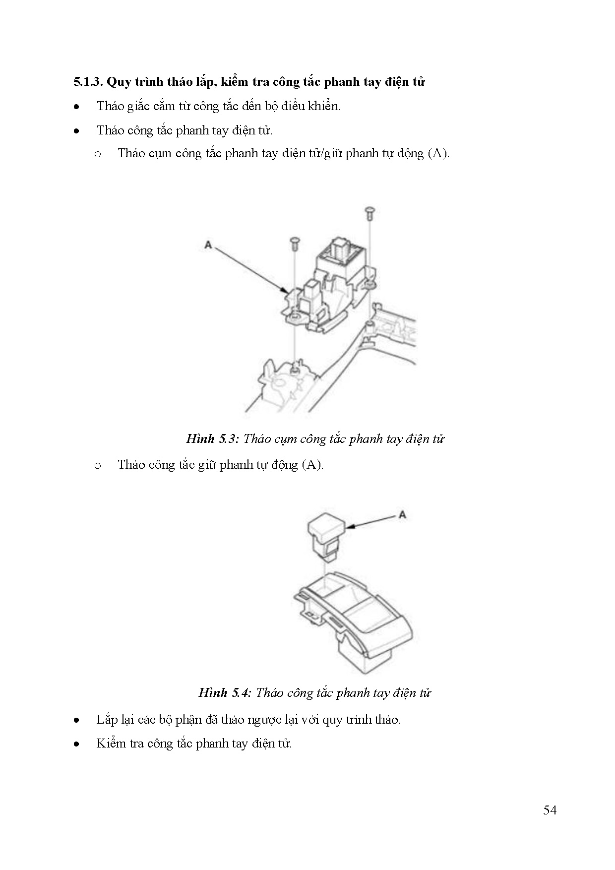 Đồ án tốt nghiệp - Nghiên cứu, thiết kế và thi công mô hình phanh tay điện t - Trang 70
