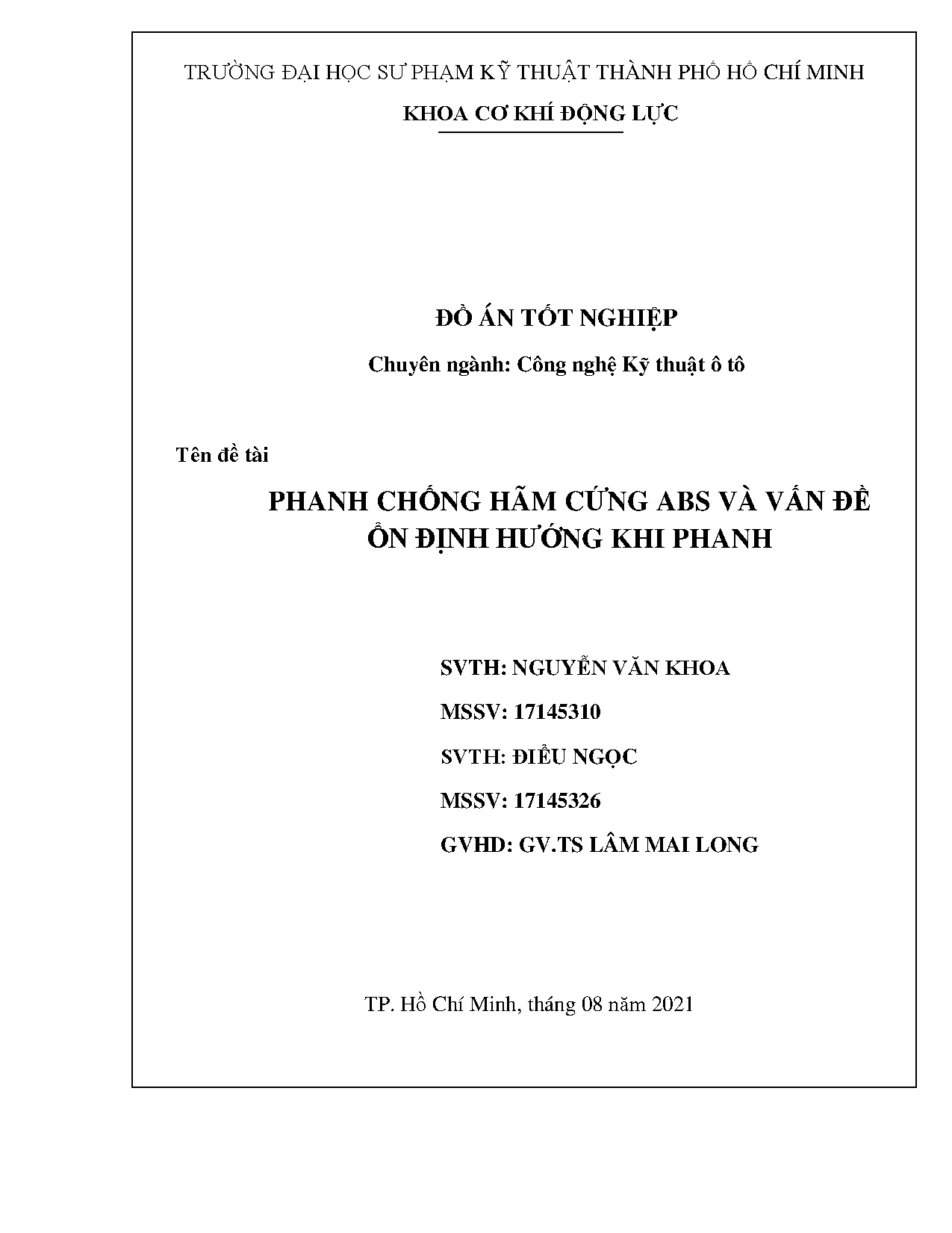 Đồ án tốt nghiệp - Phanh chống hãm cứng ABS và vấn đề ổn định hướng khi phanh