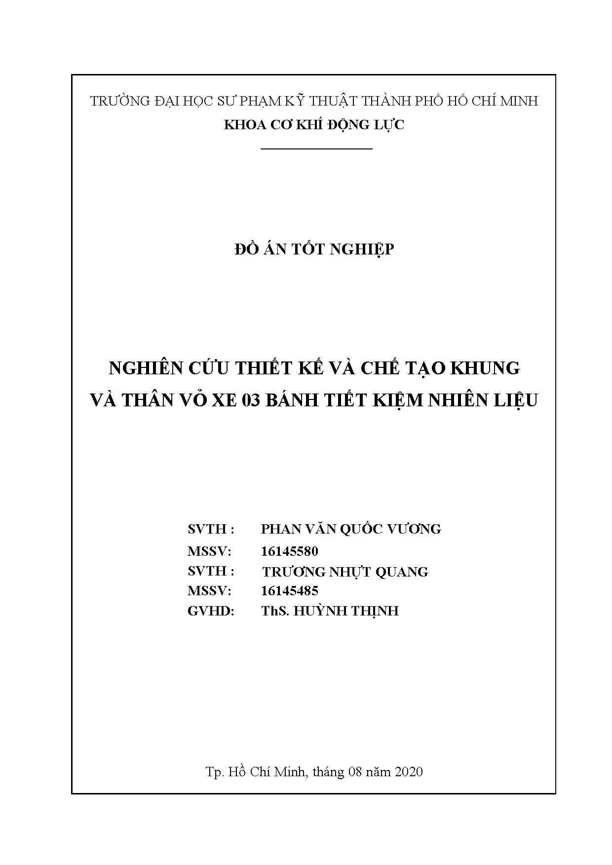 Đồ án tốt nghiệp - Nghiên cứu thiết kế và chế tạo khung và thân vỏ xe 03 bánh tiết KNLĐÁTNNCNKT ô T