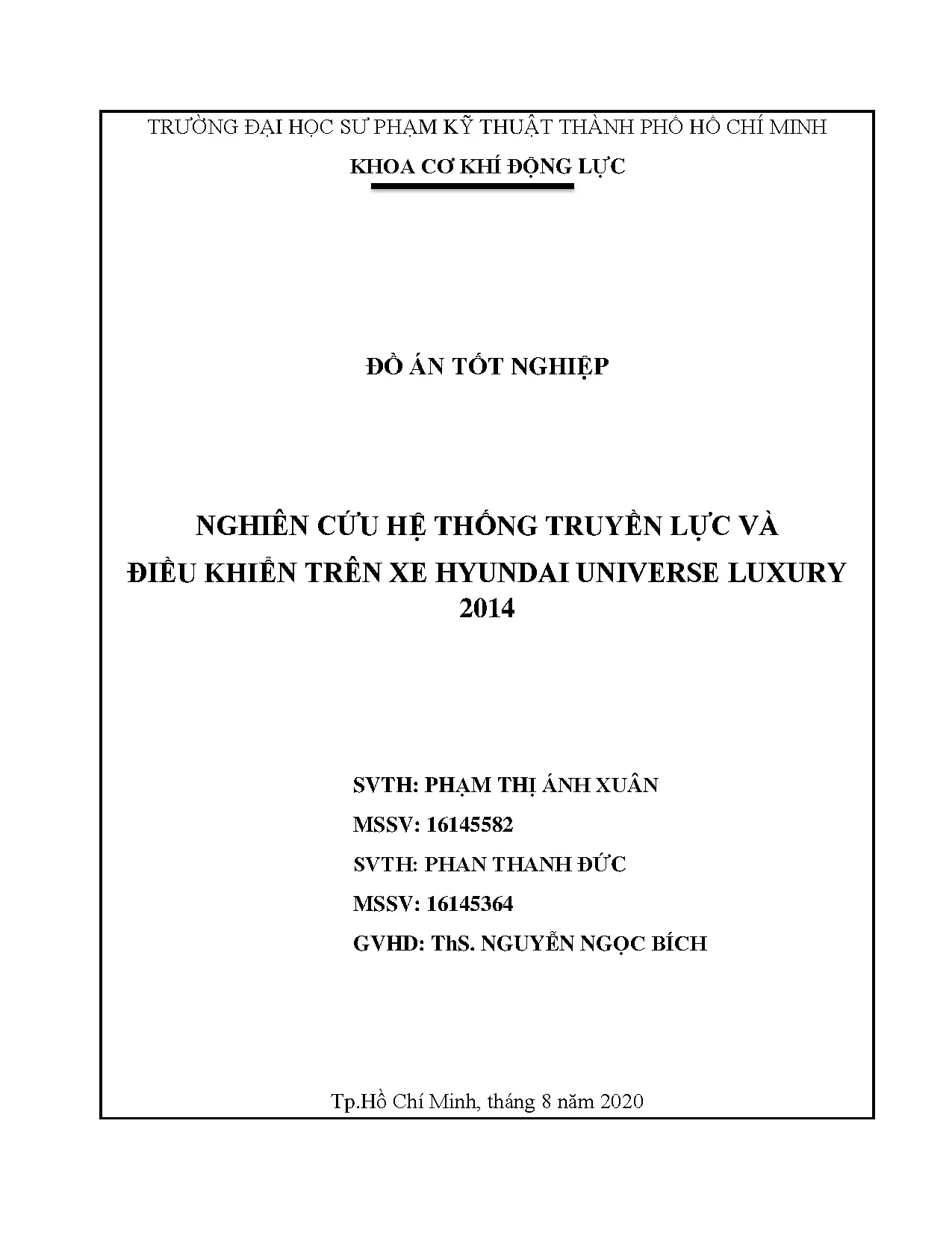 Đồ án tốt nghiệp - Nghiên cứu hệ thống truyền lực và điều khiển trên xe Hyundai UL 2 ĐÁTNNCNKT ô T