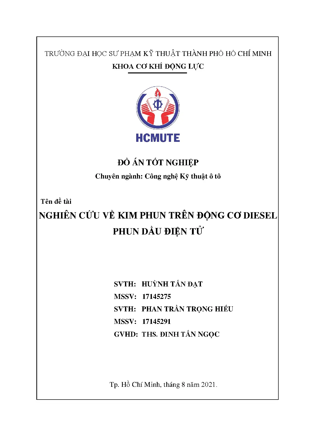 Đồ án tốt nghiệp - Nghiên cứu về kim phun trên động cơ Diesel phun dầu điện tử: Đồ án tốt NNCNKTÔT