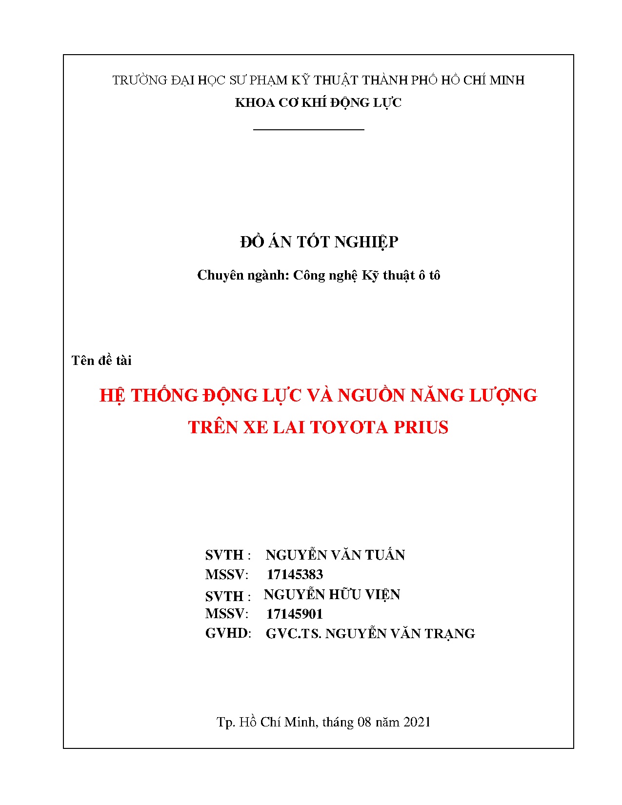 Đồ án tốt nghiệp - Hệ thống động lực và nguồn năng lượng trên xe lai Toyota Prius: Đồ án TNNCNKTÔT