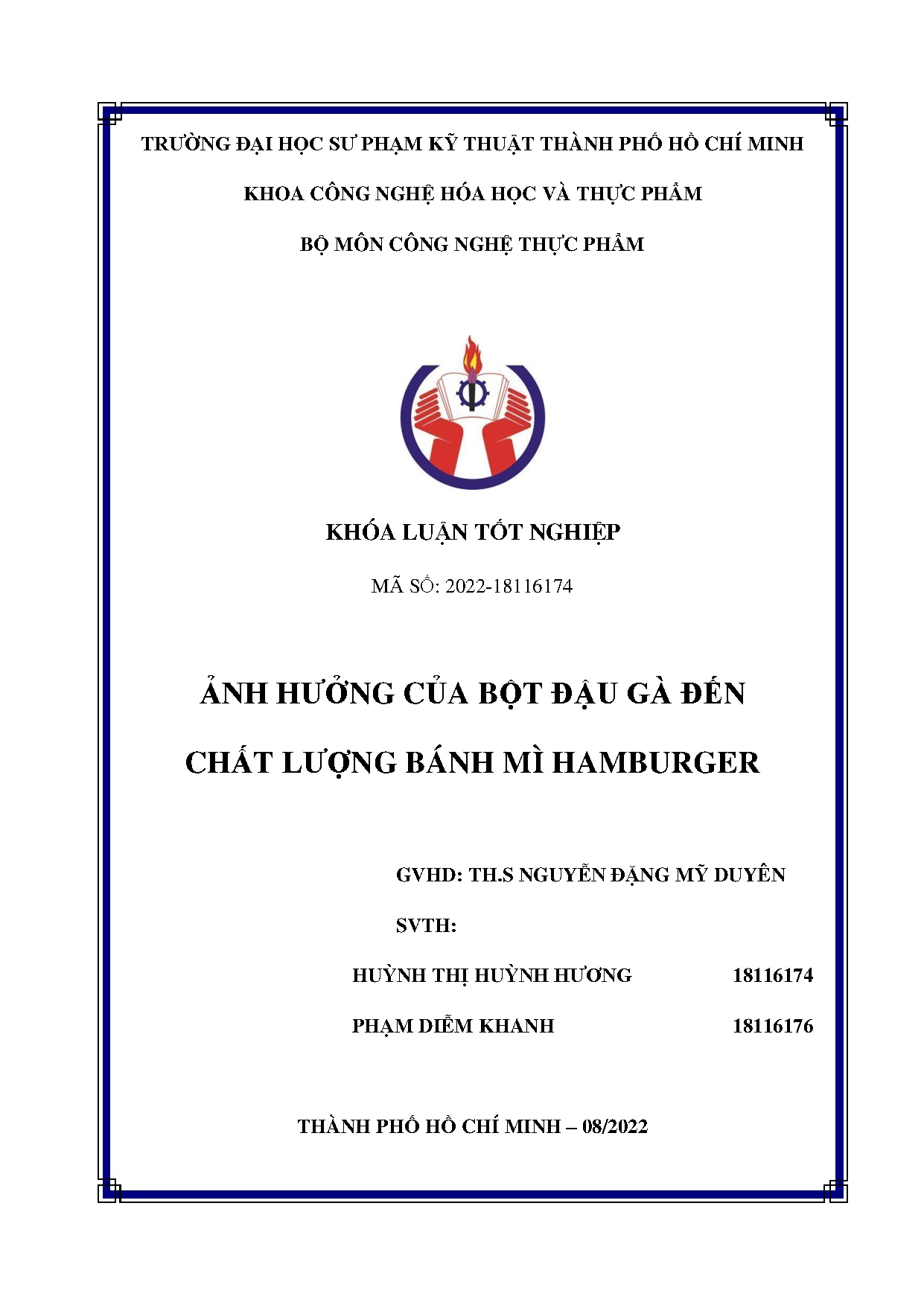 Đồ án tốt nghiệp - Ảnh hưởng của bột đậu gà đến chất lượng bánh mì hamburger