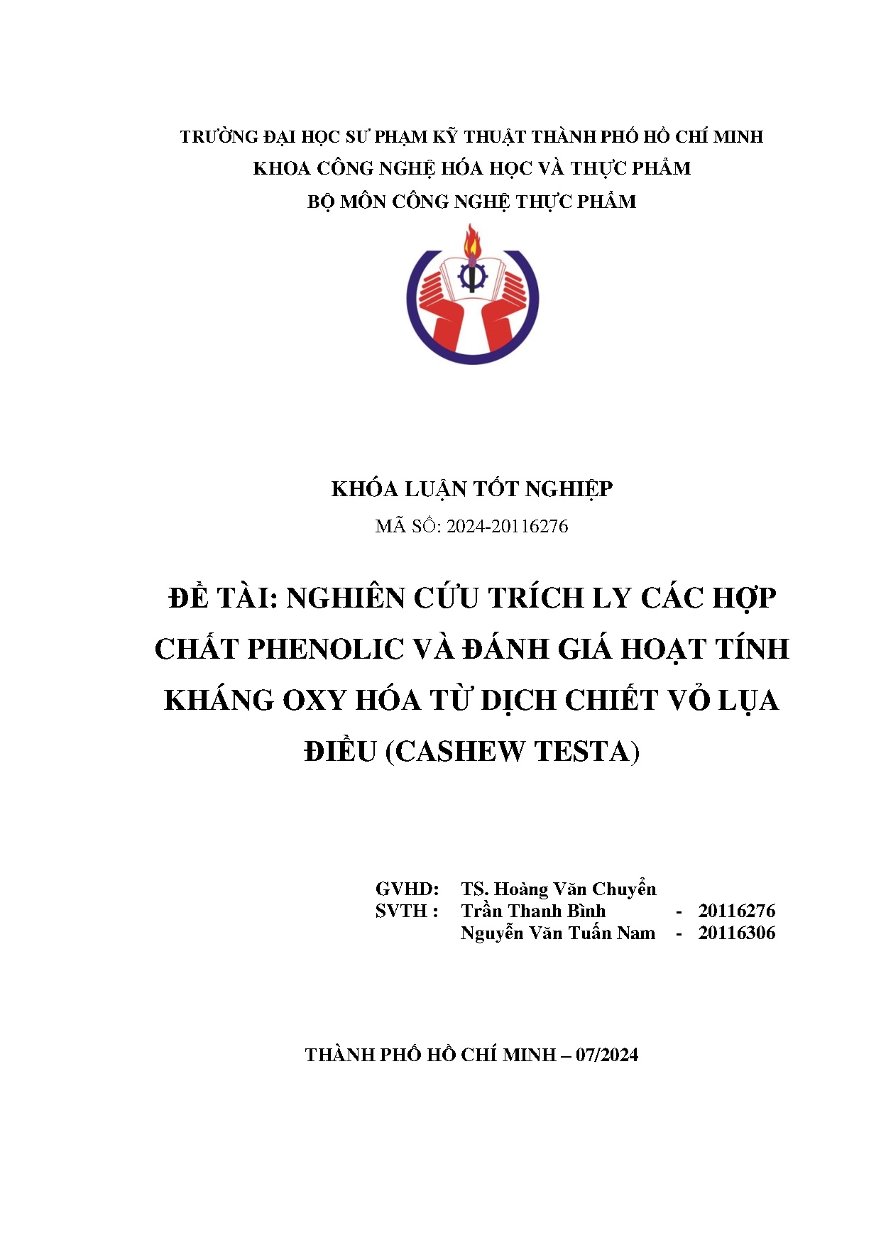 Đồ án tốt nghiệp - Nghiên cứu trích ly các hợp chất phenolic và đánh giá hoạt tính KOHTDCVLH ( T