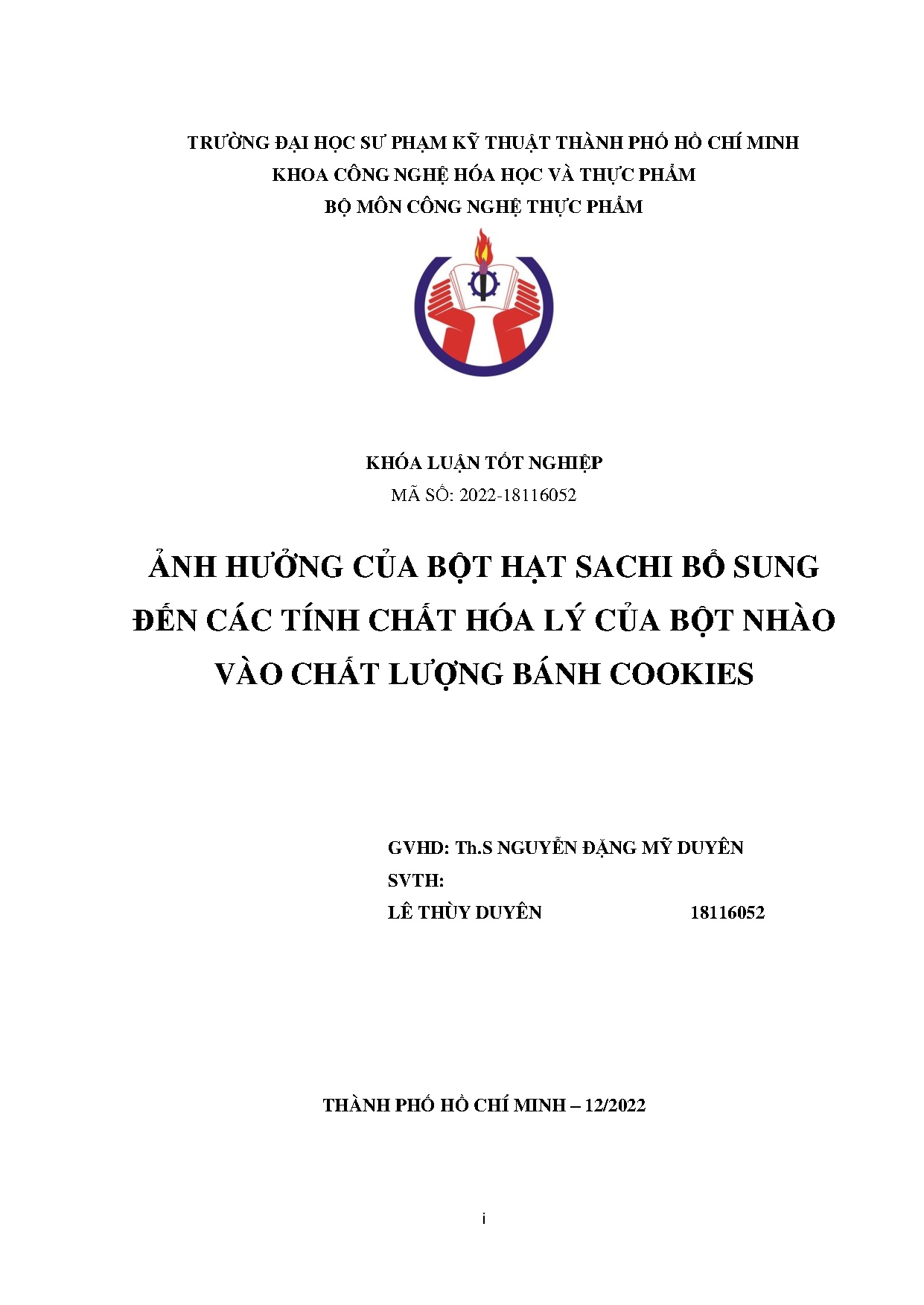 Đồ án tốt nghiệp - Ảnh hưởng của bột hạt Sachi bổ sung đến các tính chất hóa lý của bột nhào VCLBC