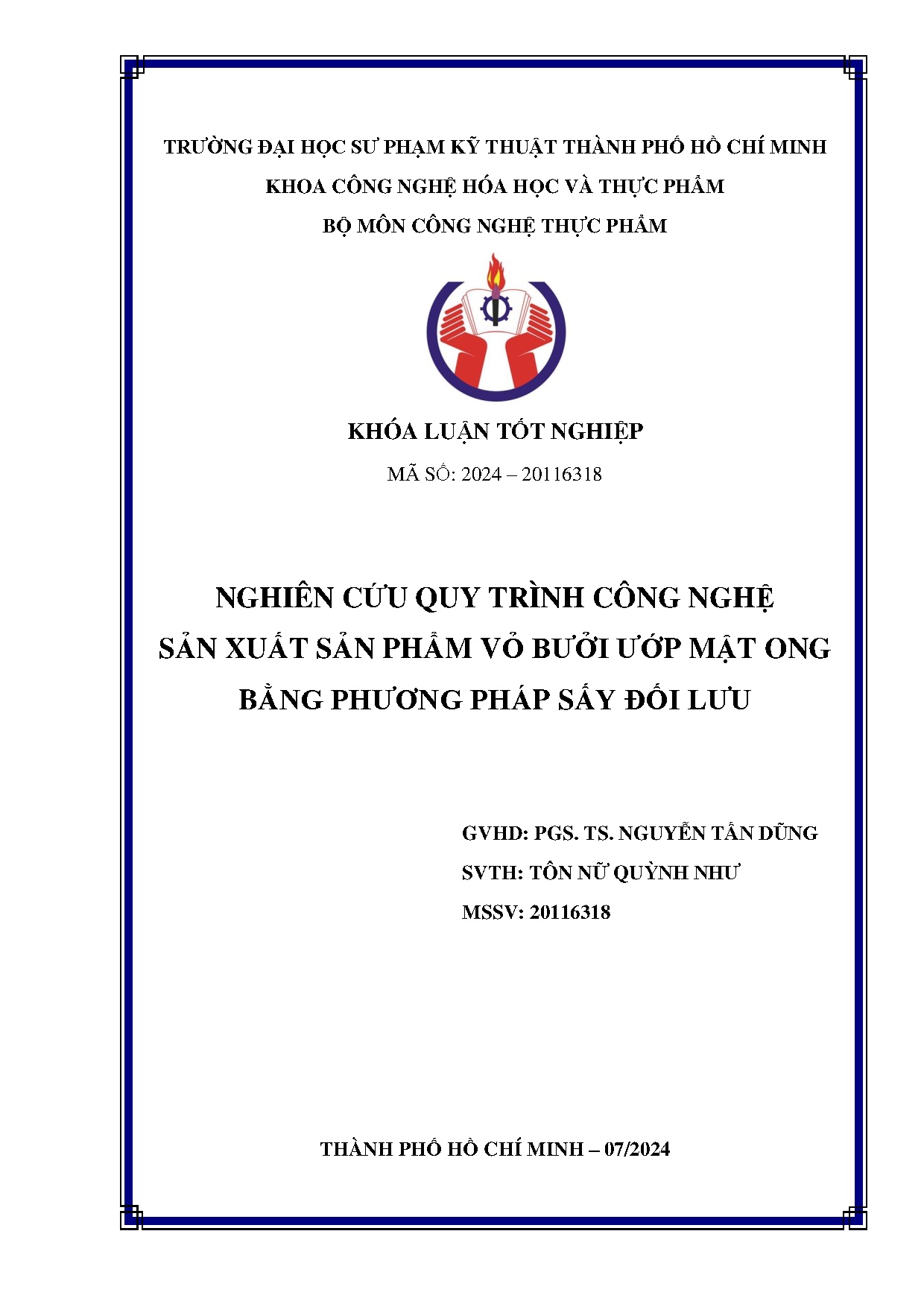 Đồ án tốt nghiệp - Nghiên cứu quy trình công nghệ sản xuất sản phẩm vỏ bưởi ướp mật ong bằng PPSĐL