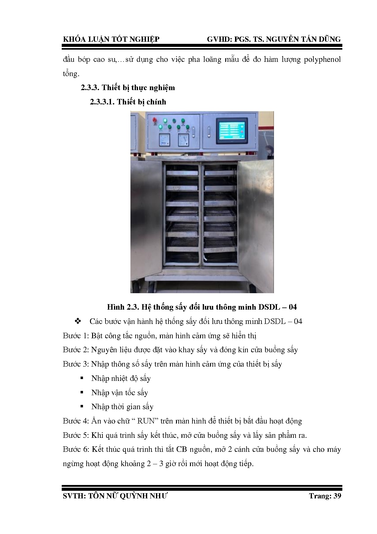 Đồ án tốt nghiệp - Nghiên cứu quy trình công nghệ sản xuất sản phẩm vỏ bưởi ướp mật ong bằng PPSĐL - Trang 59