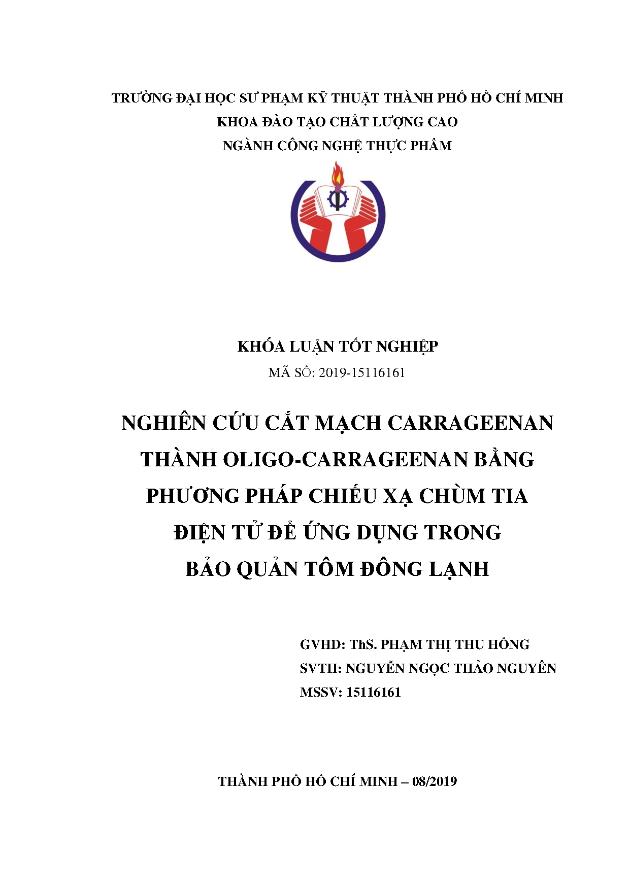 Đồ án tốt nghiệp - Nghiên cứu cắt mạch Carrageenan thành Oligo-Carrageenan bằng PPCXCTĐTĐỨDTBQTĐL