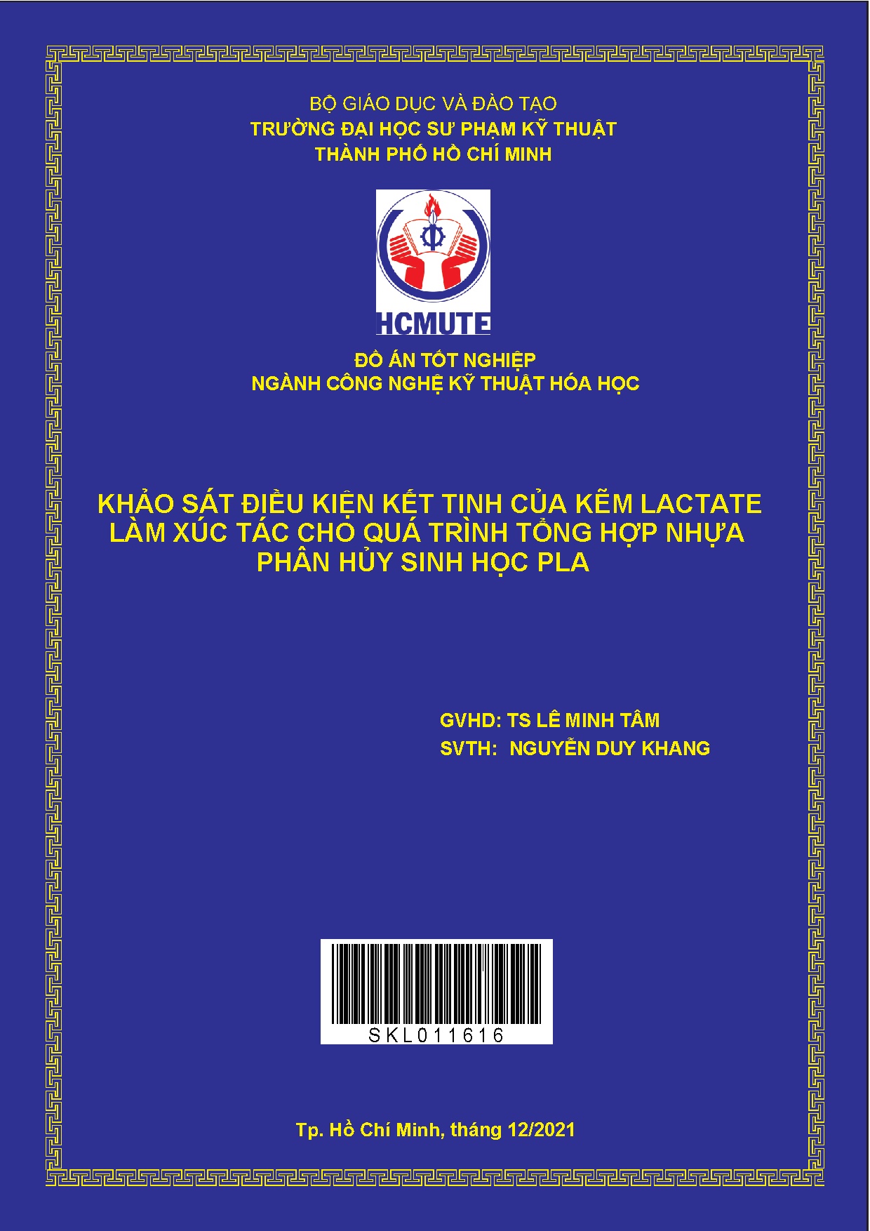 Đồ án tốt nghiệp - Khảo sát điều kiện kết tinh của kẽm lactate làm xúc tác cho quá trình THNPHSHP
