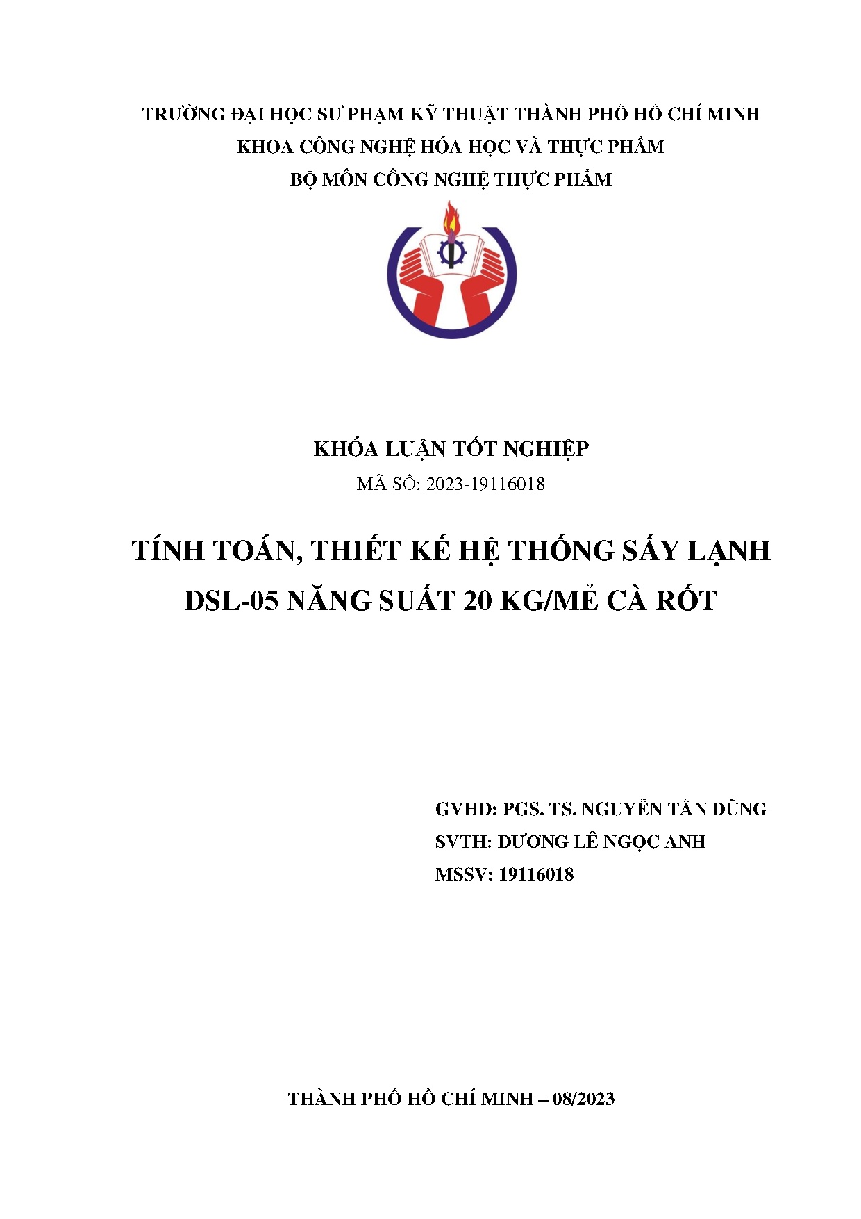 Đồ án tốt nghiệp - Tính toán, thiết kế hệ thống sấy lạnh DSL-05 năng suất 20kg/mẻ cà rốt