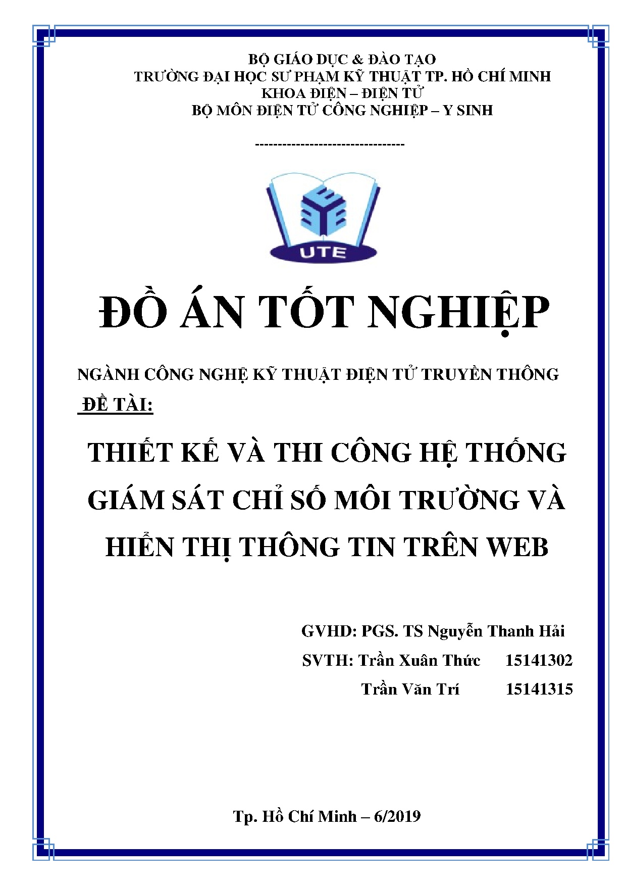 Đồ án tốt nghiệp - Thiết kế và thi công hệ thống giám sát chỉ số môi trường và hiển thị thông tin TW
