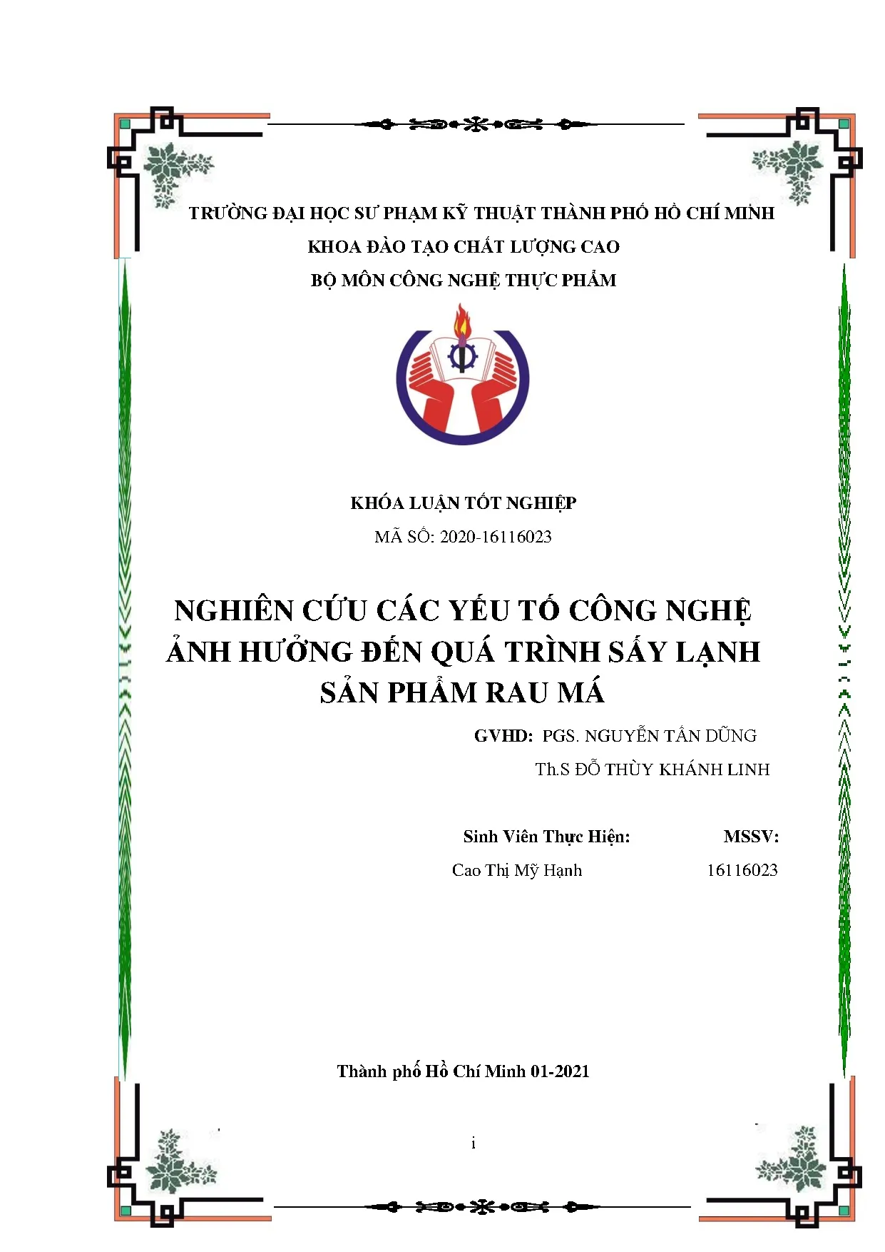Đồ án tốt nghiệp - Nghiên cứu các yếu tố công nghệ ảnh hưởng đến quá trình sấy lạnh sản phẩm rau má