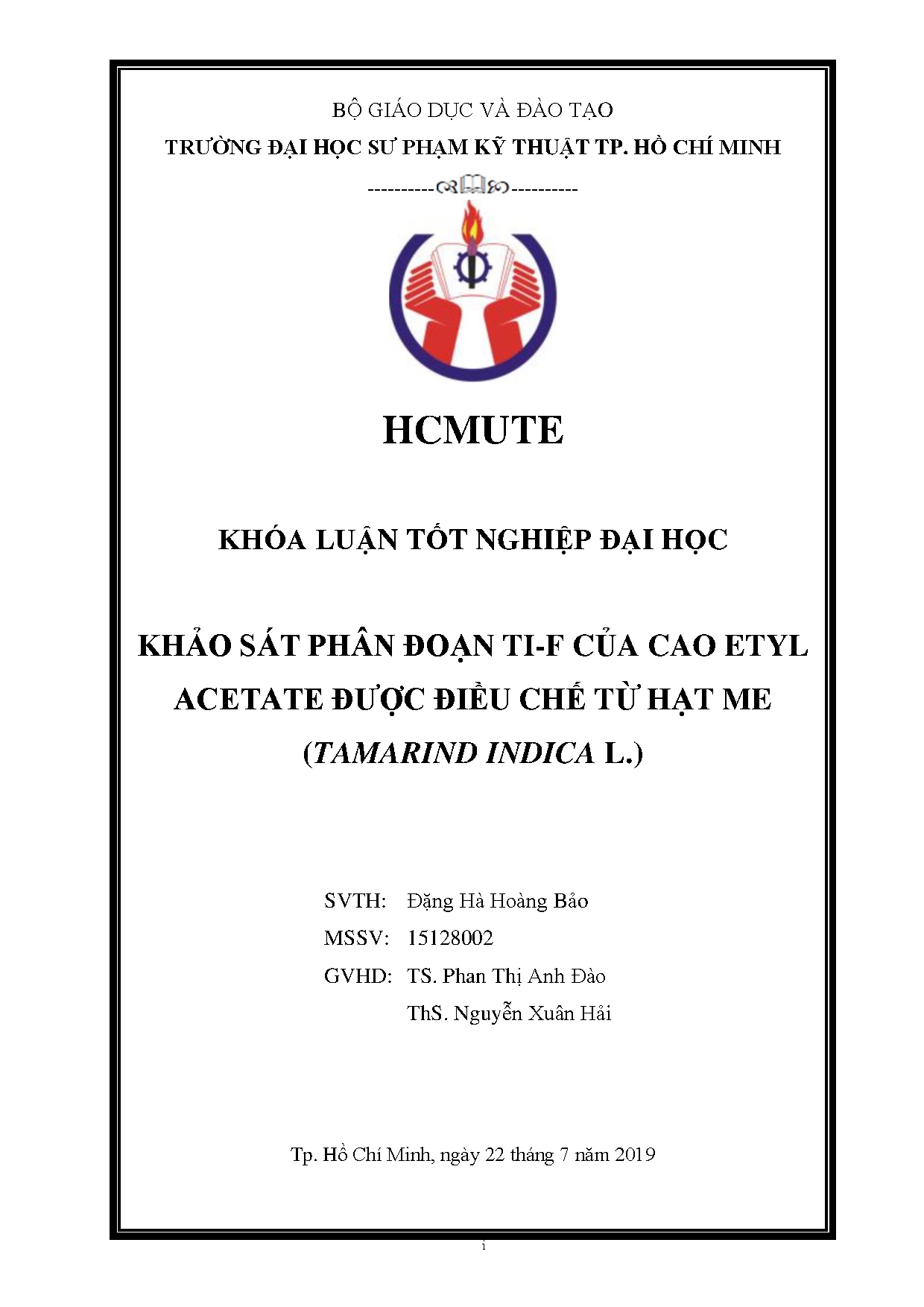 Đồ án tốt nghiệp - Khảo sát phân đoạn TI-F của cao Ethyl Acetate được điều chế từ hạt Me ( IL