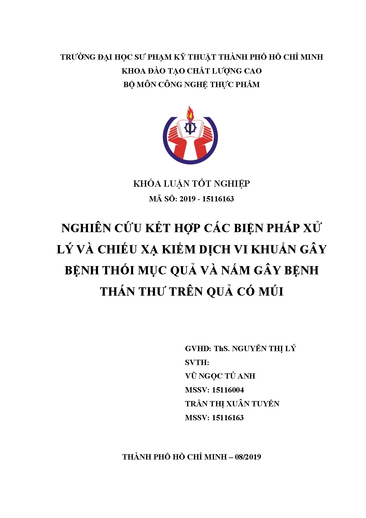 Đồ án tốt nghiệp - Nghiên cứ kết hợp các biện pháp xử lý và chiếu xạ kiểm dịch vi KGBTMQVNGBTTTQCM