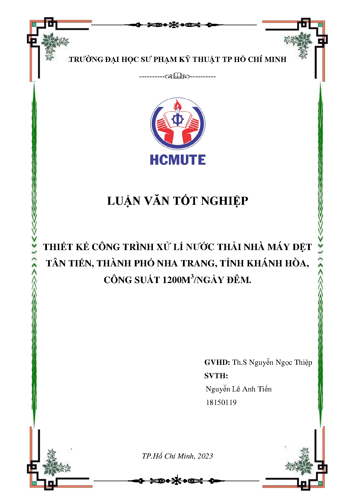 Đồ án tốt nghiệp - Thiết kế công trình xử lí nước thải nhà máy dệt Tân Tiến, Thành phố NTTKHCS 1 Đ
