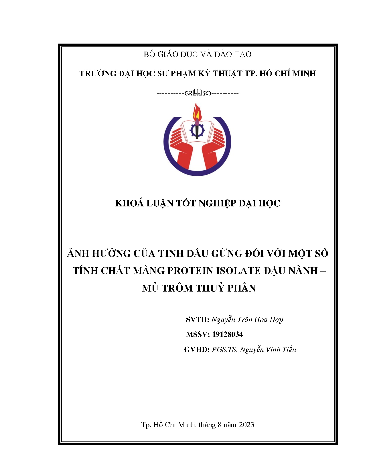 Đồ án tốt nghiệp - Ảnh hưởng của tinh dầu gừng đối với một số tính chất màng protein IĐN - MTTP