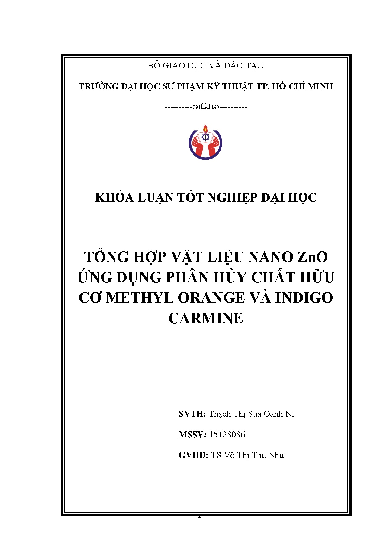 Đồ án tốt nghiệp - Tổng hợp vật liệu nano ZnO ứng dụng phân hủy chất methyl orange và indigo carmine