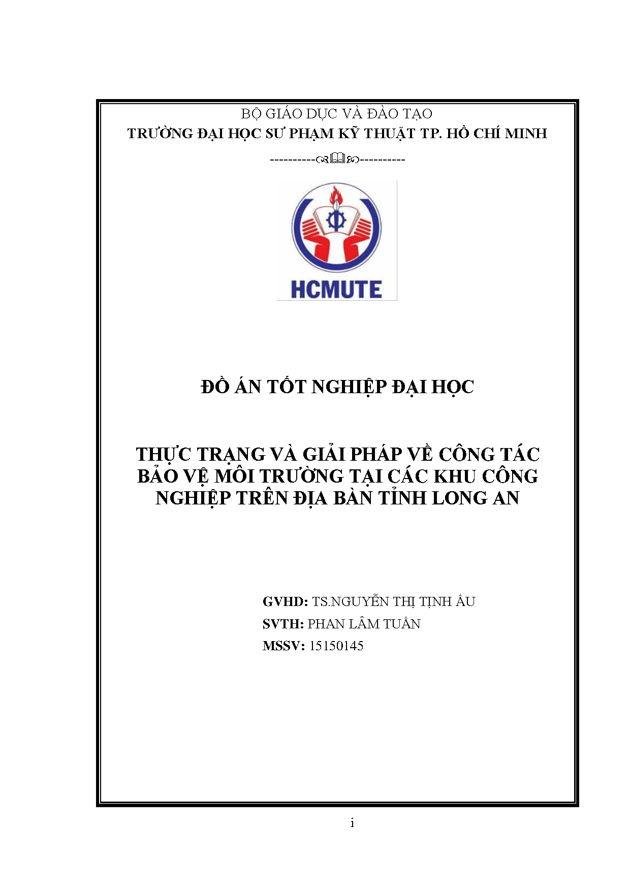 Đồ án tốt nghiệp - Thực trạng và giải pháp về công tác bảo vệ môi trường tại các khu công NTĐBTLA