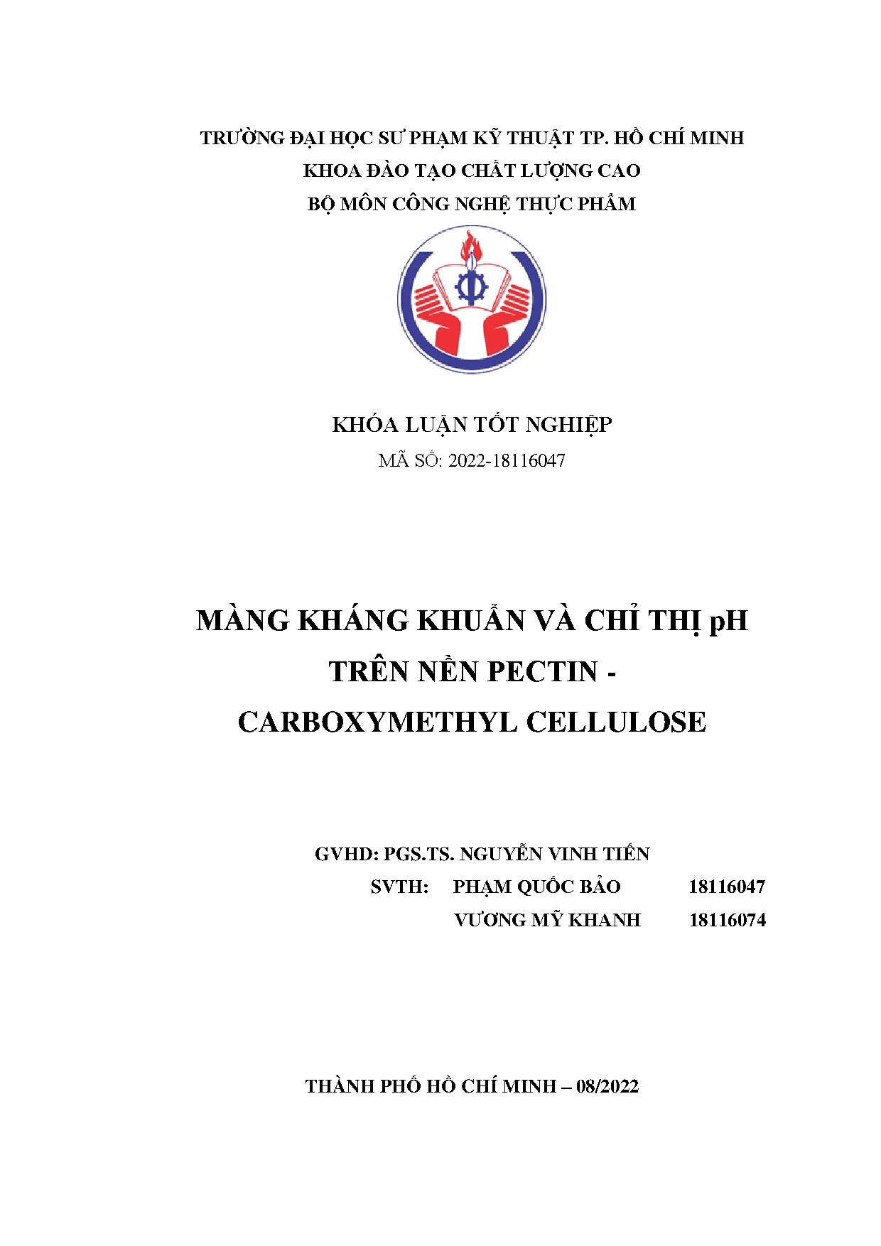 Đồ án tốt nghiệp - Màng kháng khuẩn và chỉ thị pH dựa trên nền Pectin - Carboxymethyl Cellulse