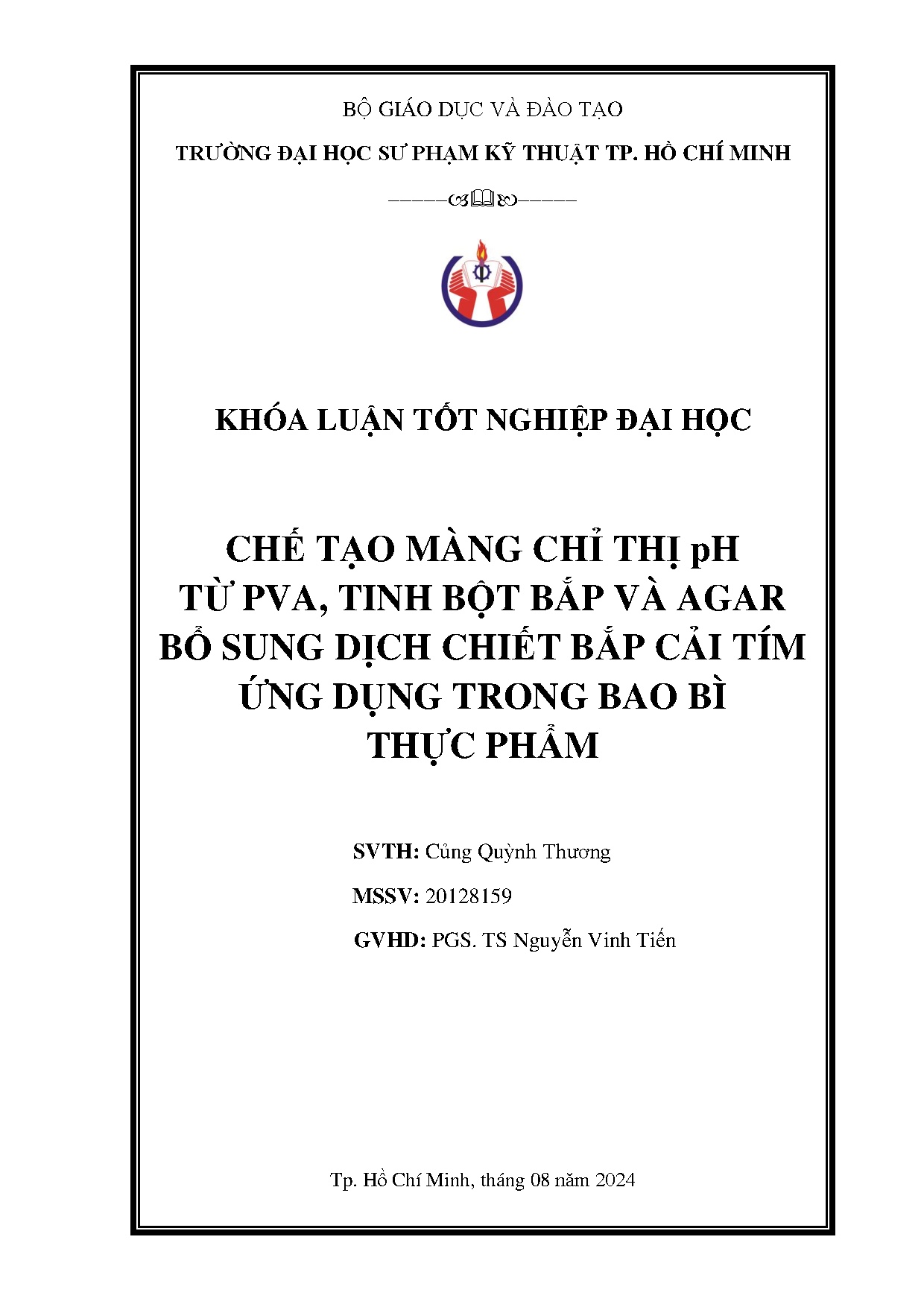 Đồ án tốt nghiệp - Chế tạo màng chỉ thị pH từ PVA, tinh bột bắp và Agar bổ sung dịch CBCTỨDTBBTP