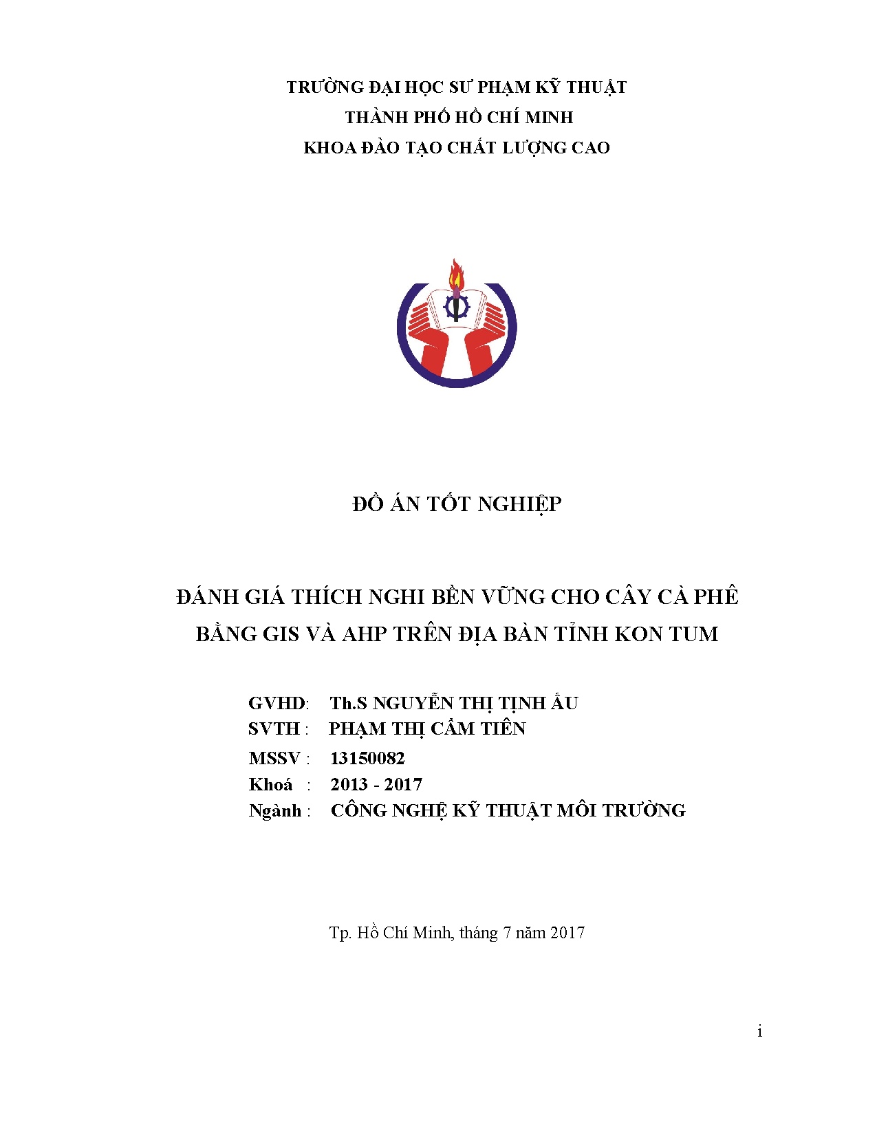 Đồ án tốt nghiệp - Đánh giá thích nghi bền vững cho cây cà phê bằng GIS và AHP trên địa bàn tỉnh KT