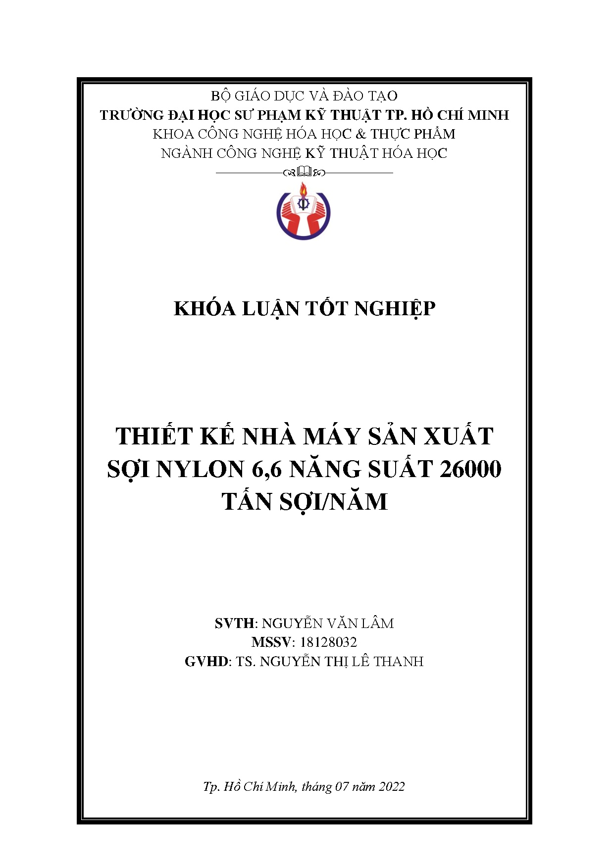 Đồ án tốt nghiệp - Thiết kế nhà máy sản xuất sợi Nylon 6,6 năng suất 26000 tấn sợi/năm