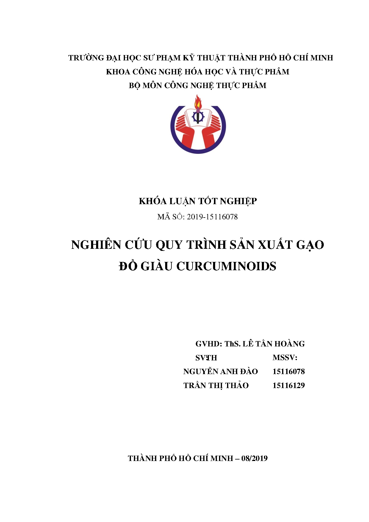 Đồ án tốt nghiệp - Nghiên cứu quy trình sản xuất gạo đồ giàu Curcuminoids