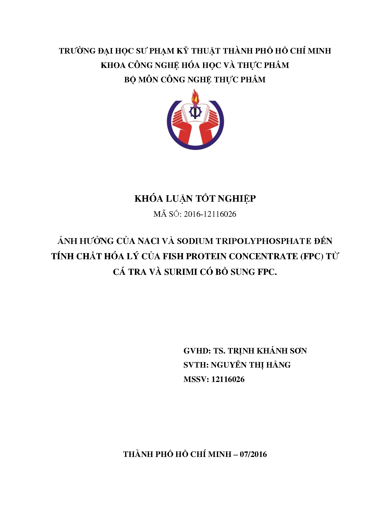 Đồ án tốt nghiệp - Ảnh hưởng của Nacl và Sodium Tripolyphosphate đến tính chất hóa LCFPC ( TCTVSCBSF