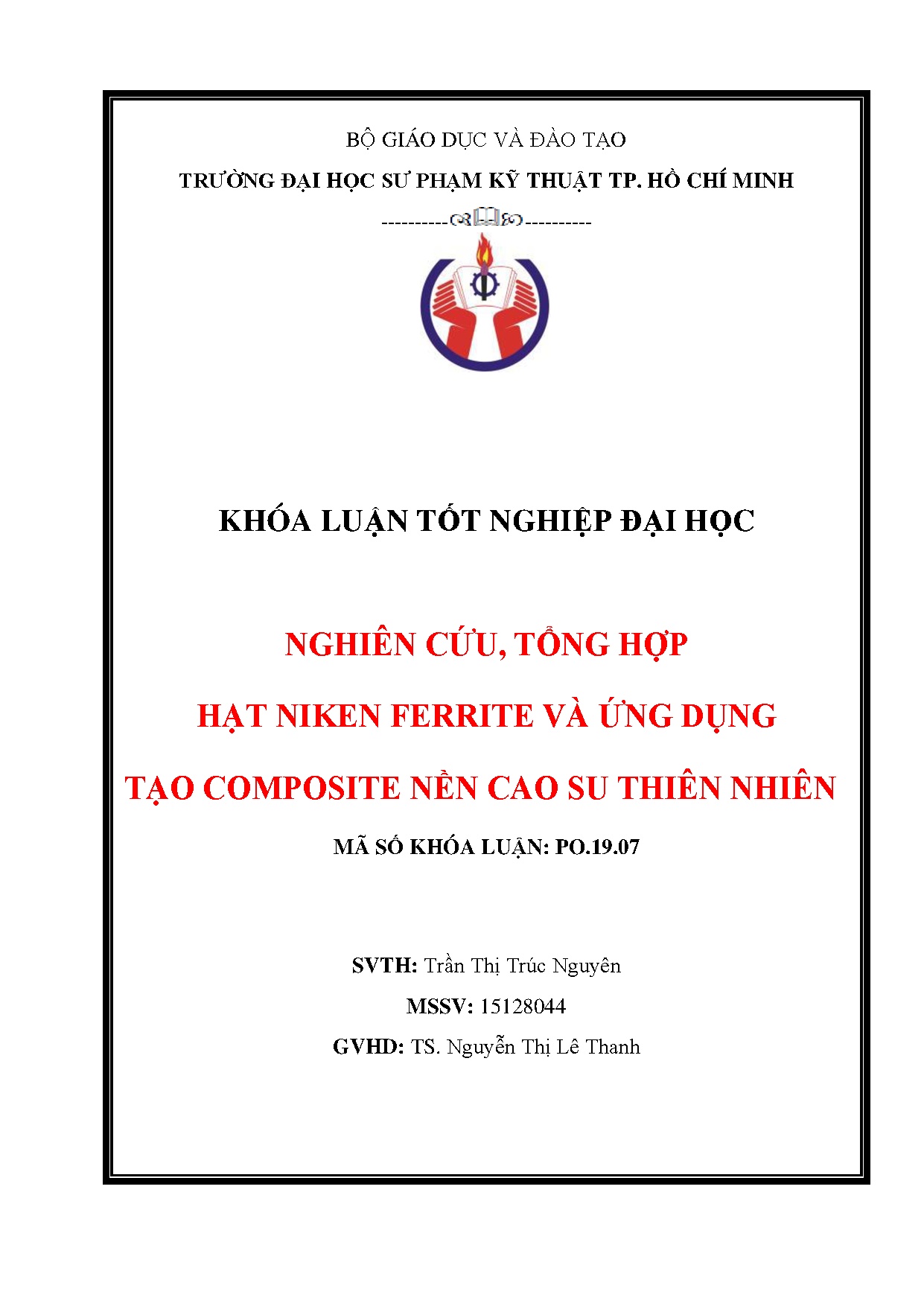 Đồ án tốt nghiệp - Nghiên cứu, tổng hợp hạt Niken Ferrite và ứng dụng tạo Composite nền cao su TN