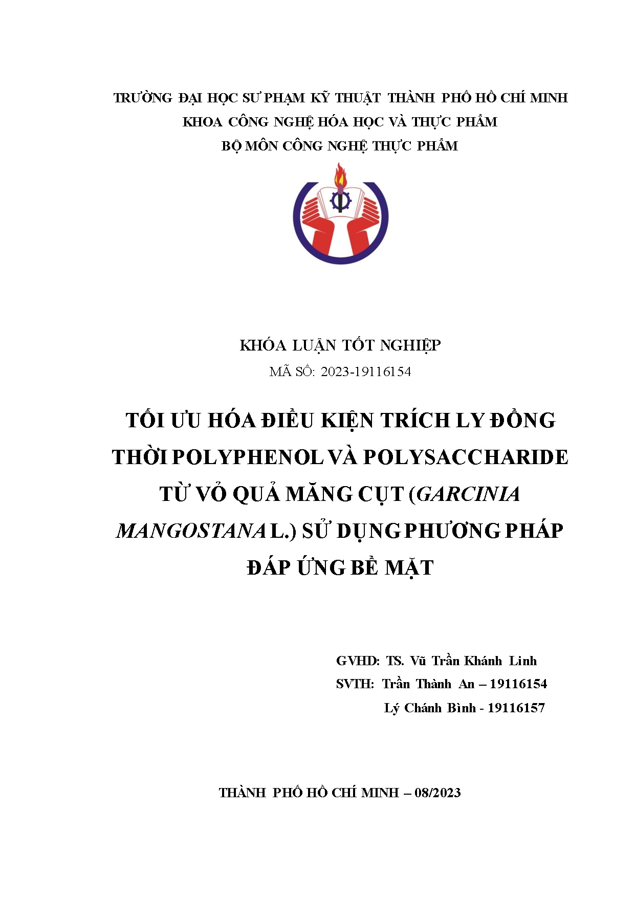 Đồ án tốt nghiệp - Tối ưu hóa điều kiện trích ly đồng thời Polyphenol và PTVQMC ( GMLSDPPĐỨBM