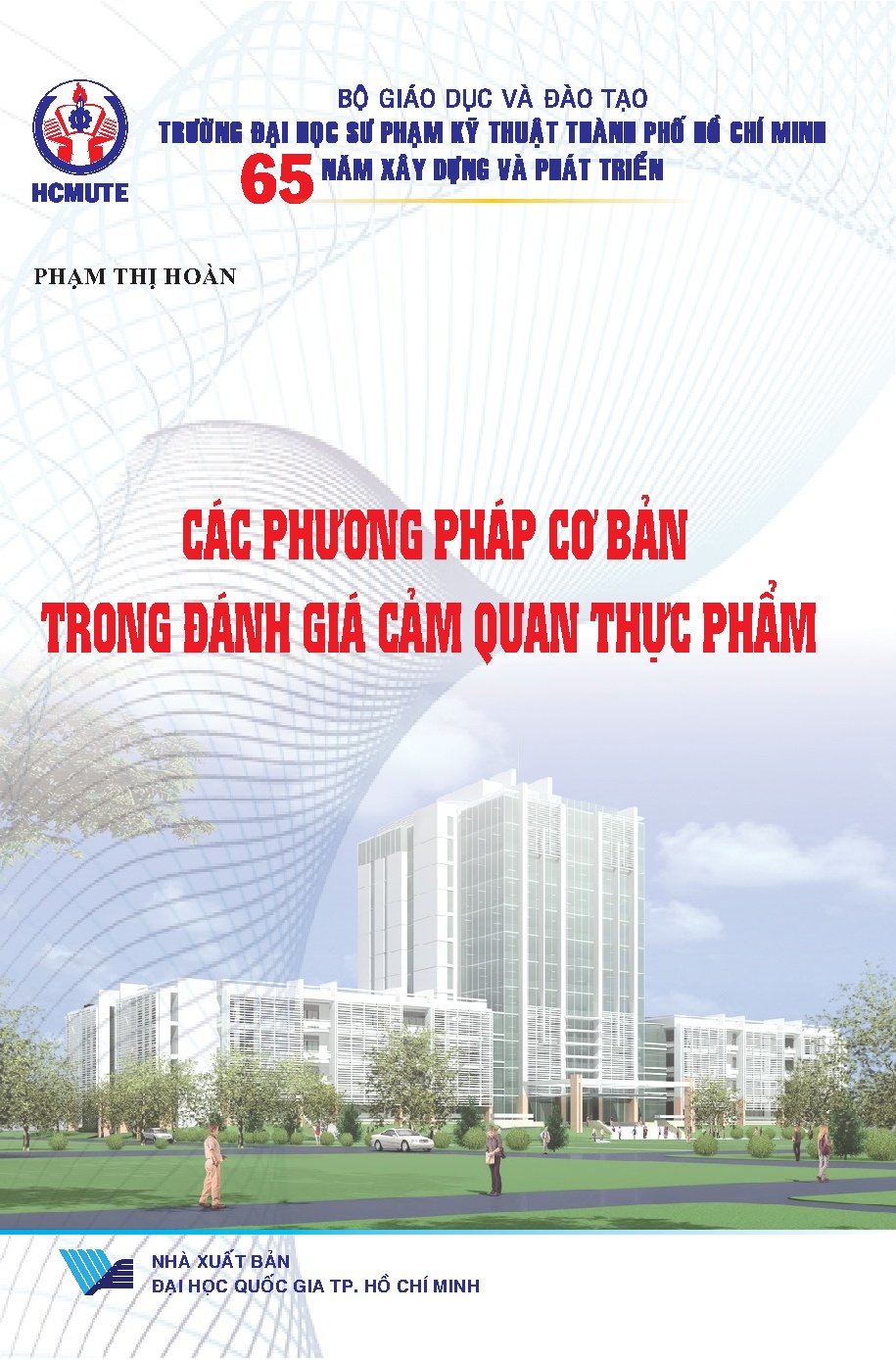 Các phương pháp cơ bản trong đánh giá cảm quan thực phẩm (HCMUTE)