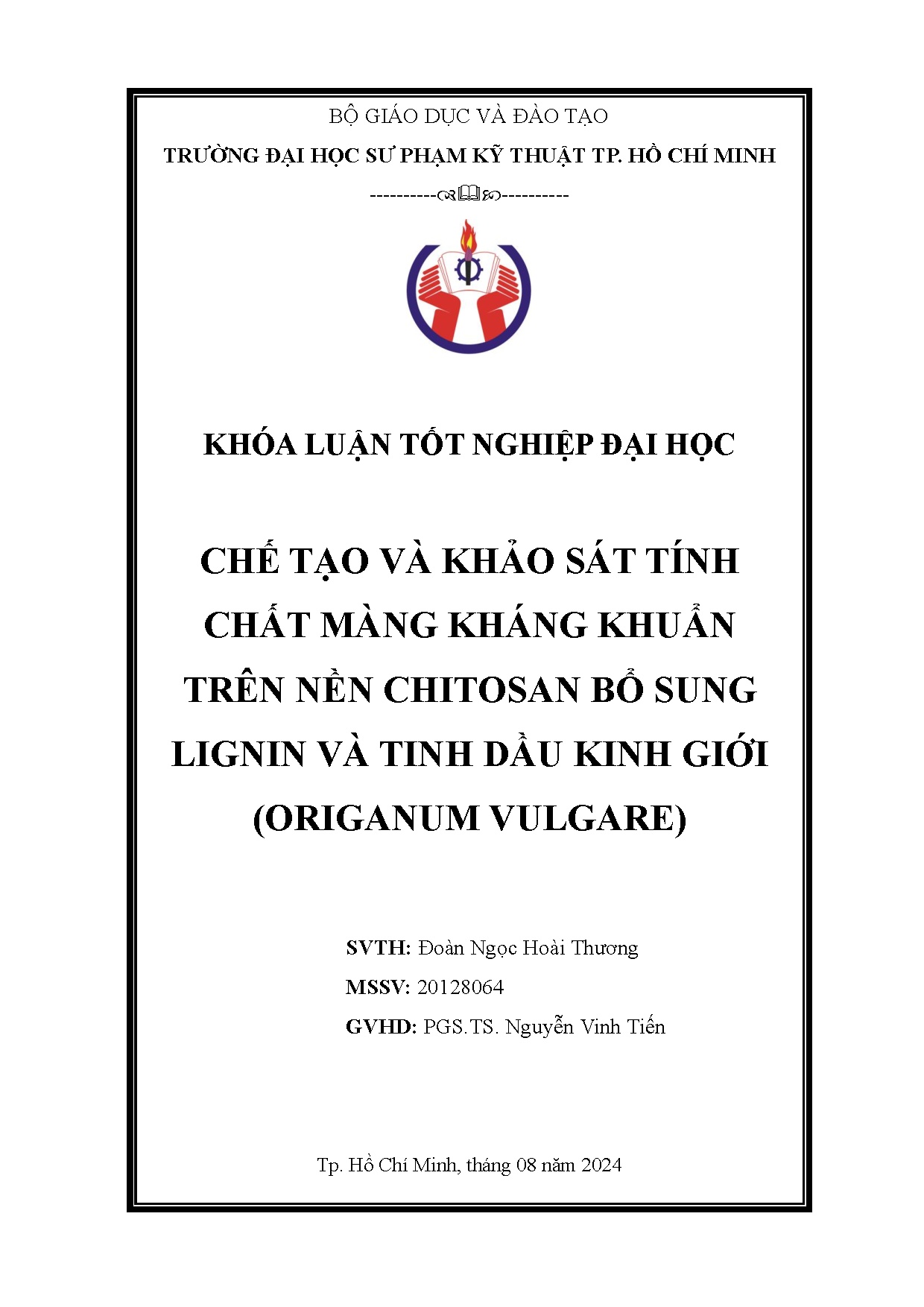 Đồ án tốt nghiệp - Chế tạo và khảo sát tính chất màng kháng khuẩn trên nền Chitosan bổ SLVTDKG ( V