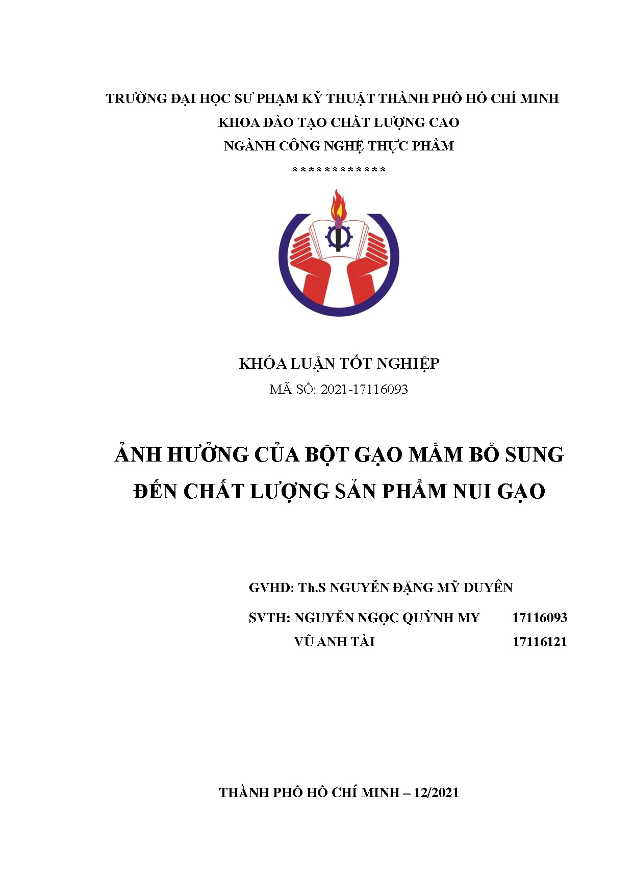 Đồ án tốt nghiệp - Ảnh hưởng của bột gạo mầm bổ sung đến chất lượng sản phẩm nui gạo