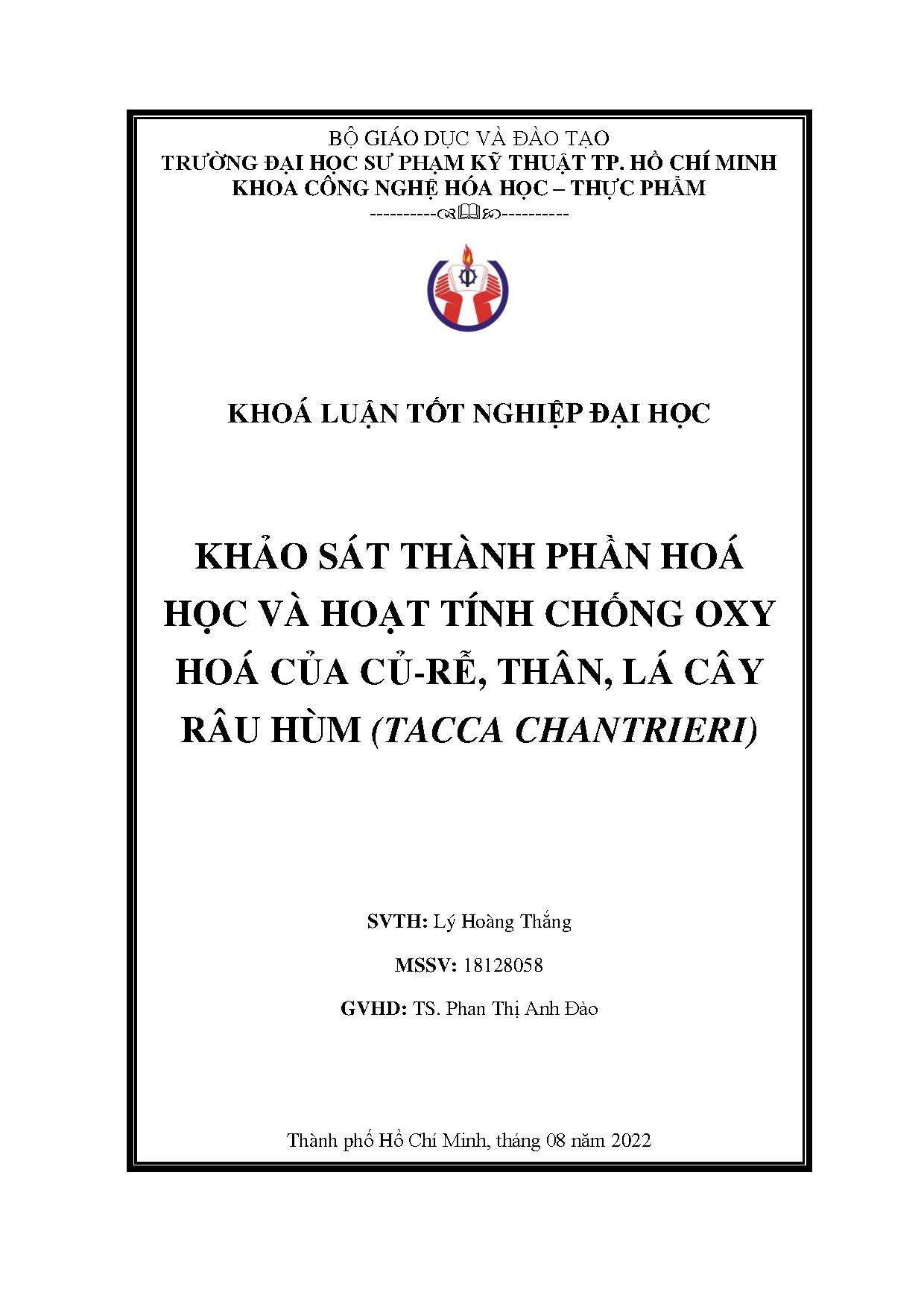 Đồ án tốt nghiệp - Khảo sát thành phần hóa học và hoạt tính chống oxy hóa của củ-rễ, thân, LCRH ( C
