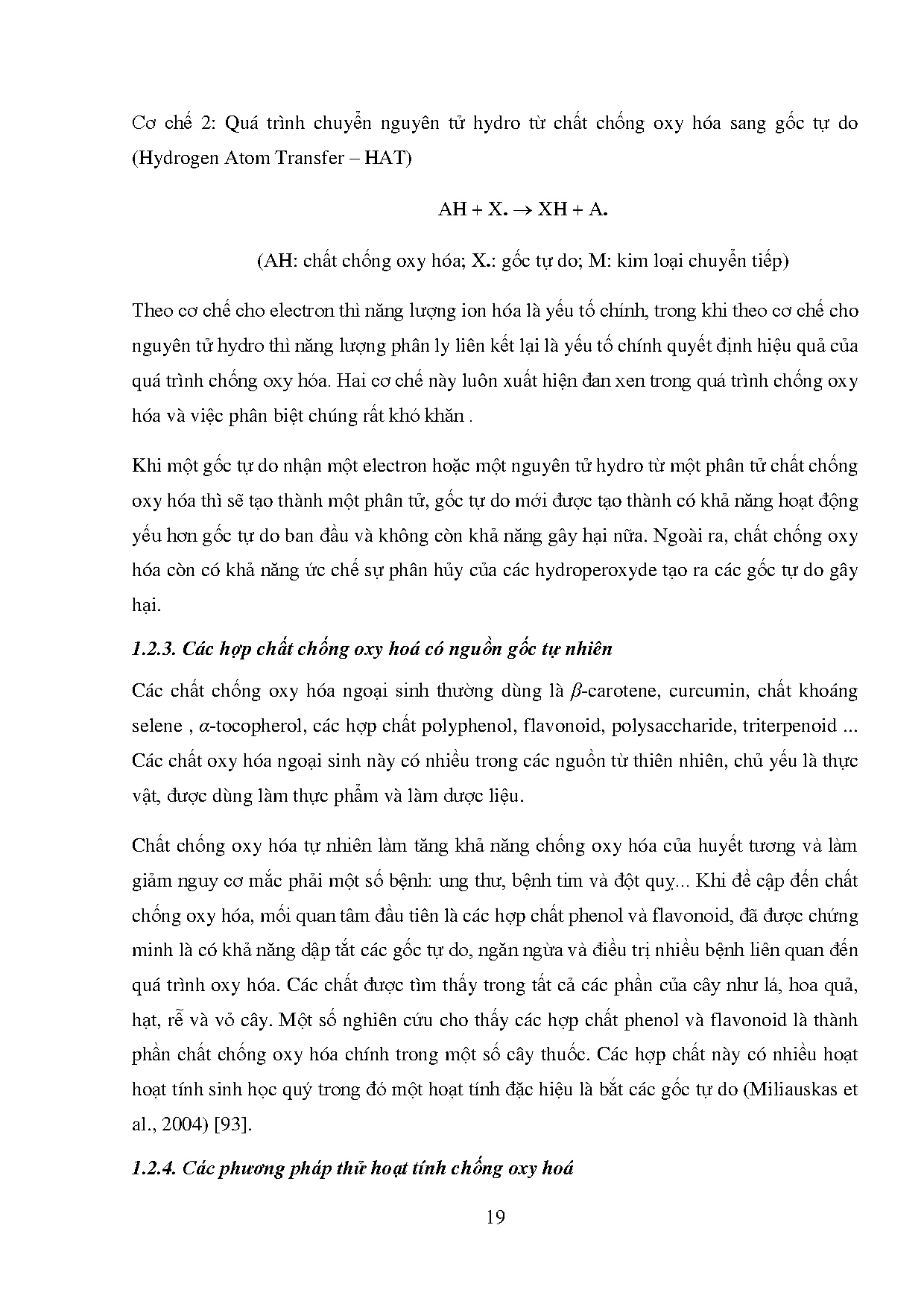 Đồ án tốt nghiệp - Khảo sát thành phần hóa học và hoạt tính chống oxy hóa của củ-rễ, thân, LCRH ( C - Trang 37