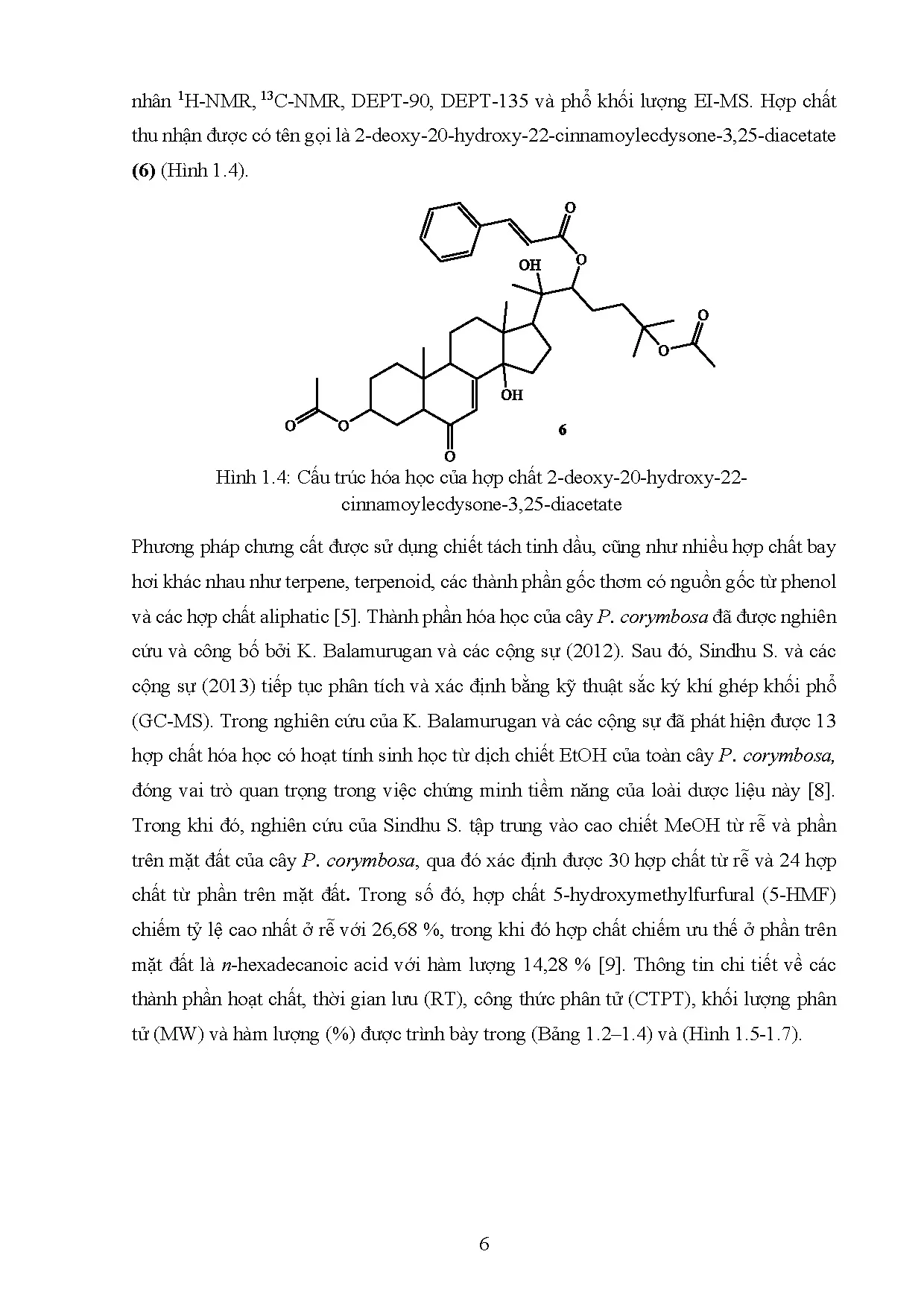Đồ án tốt nghiệp - Khảo sát thành phần hóa học phân đoạn ME20 từ cao chiết Methanol CCSHN ( A ( GC - Trang 19