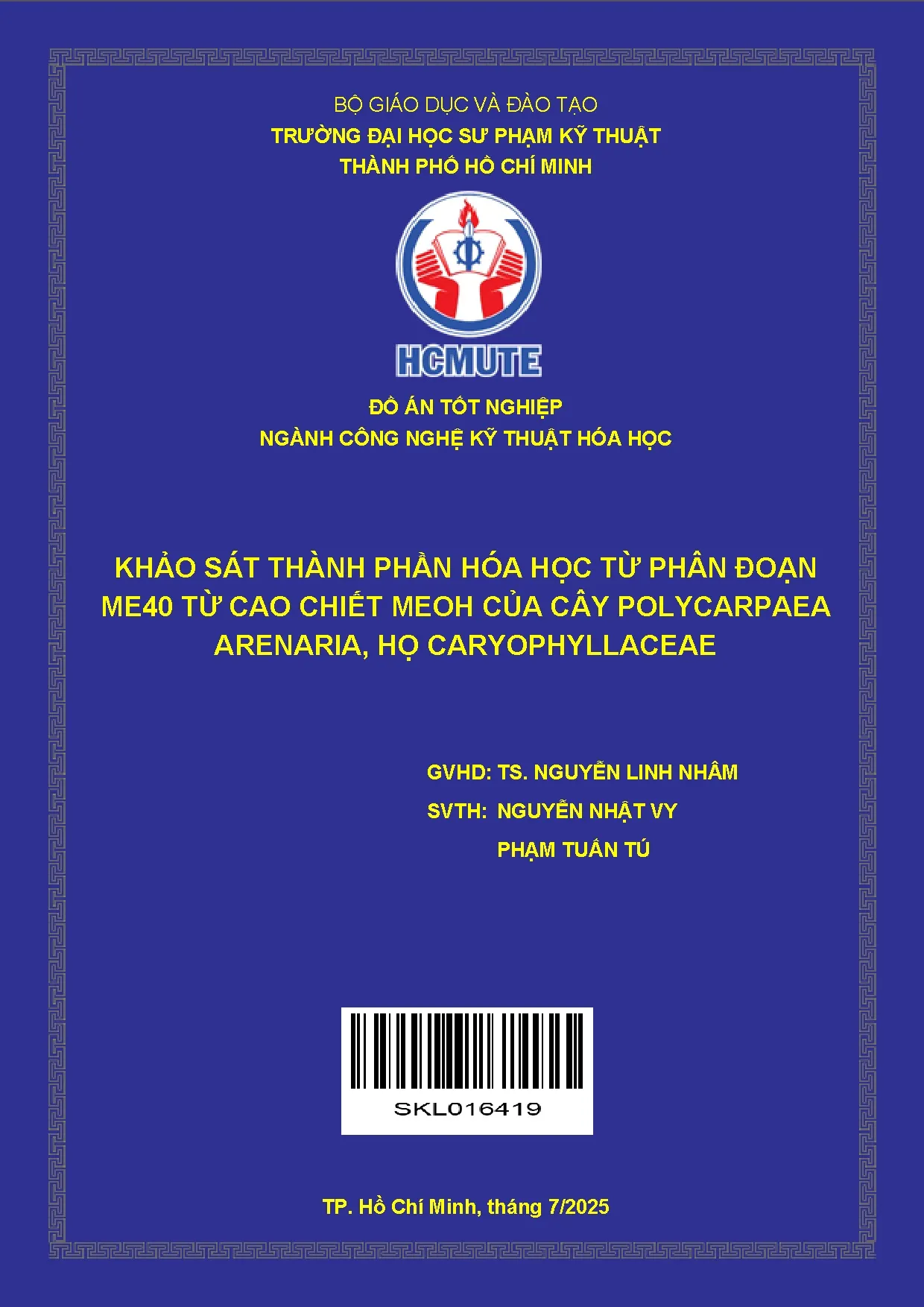 Đồ án tốt nghiệp - Khảo sát thành phần hóa học từ phân đoạn ME40 từ cao chiết MEOH của cây PAHC