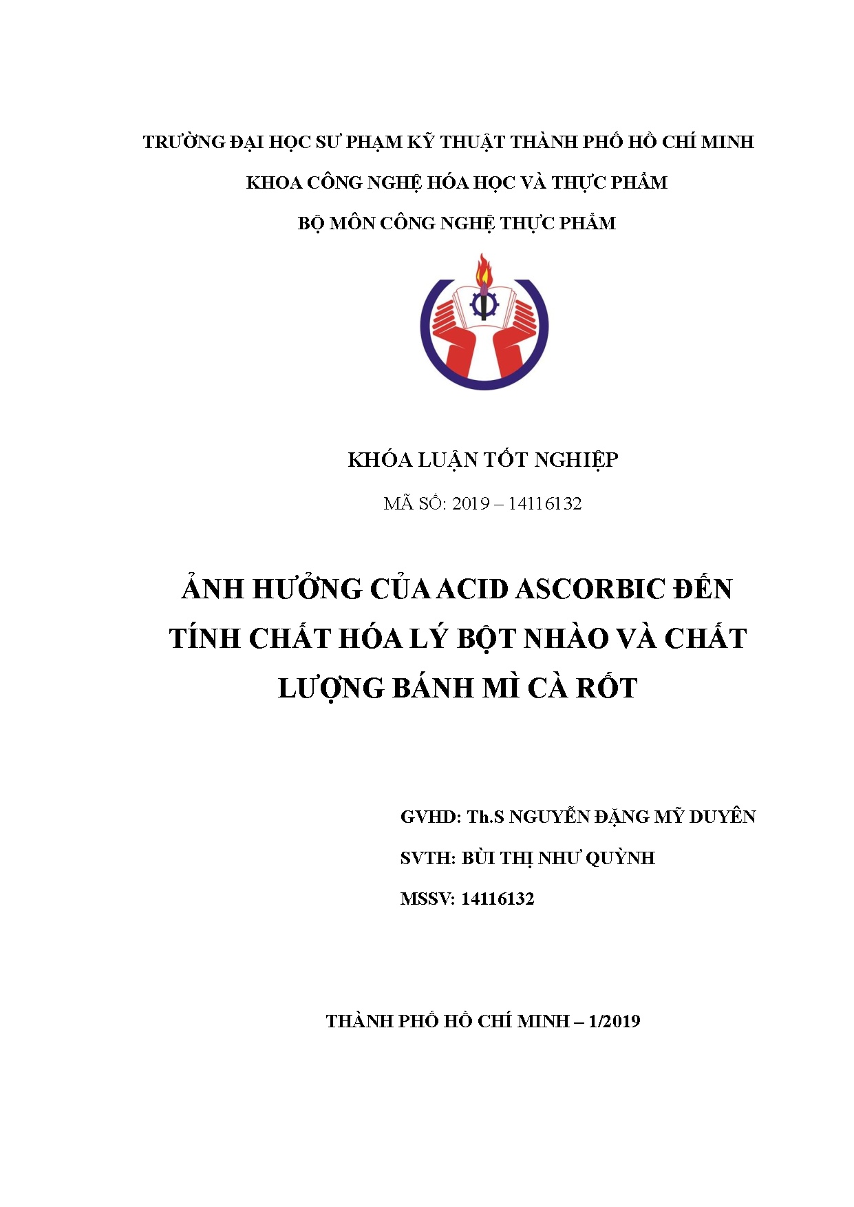 Đồ án tốt nghiệp - Ảnh hưởng của Acid ascorbic đến tính chất hóa lý bột nhào và chất lượng bánh MCR