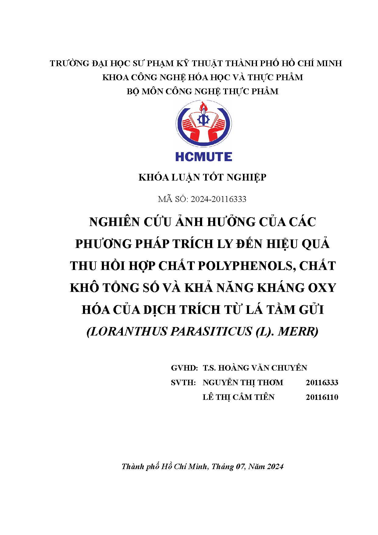 Đồ án tốt nghiệp - Nghiên cứu ảnh hưởng của các phương pháp trích LĐHQTHHCPCKTSVKNKOHCDTTLTG ( P ( M