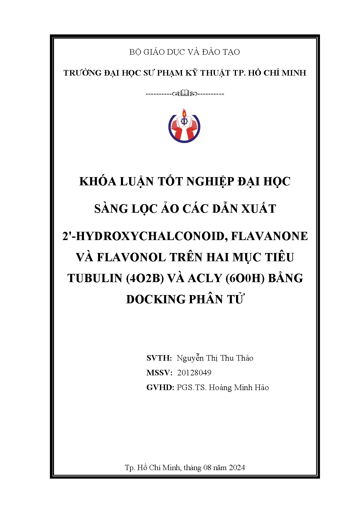Đồ án tốt nghiệp - Sàng lọc ảo các dẫn xuất 2-Hydroxychalconoid, Flavanone và FTHMTT ( VA ( BDPT