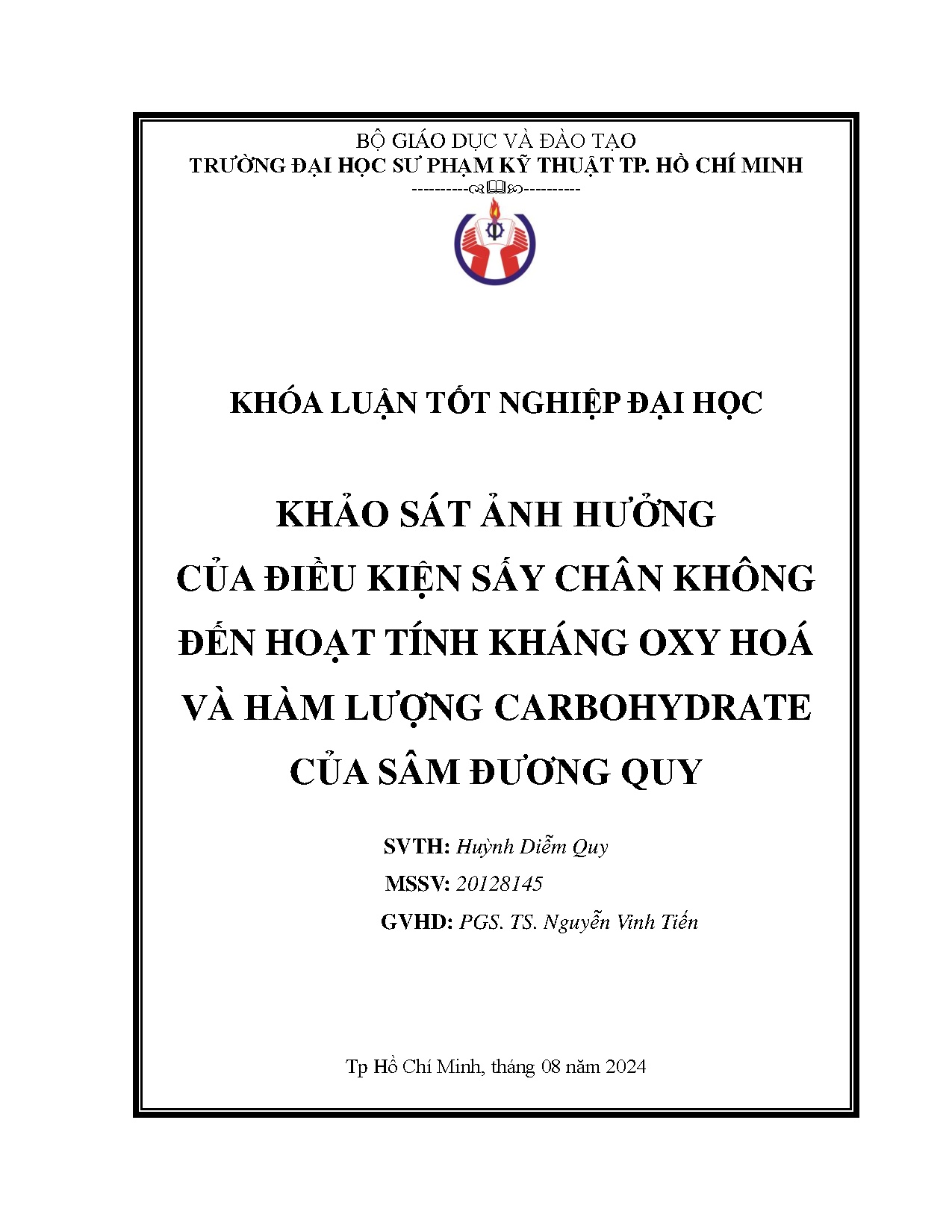 Đồ án tốt nghiệp - Khảo sát ảnh hưởng của điều kiện sấy chân không đến hoạt tính kháng oxy HVHLCCSĐQ