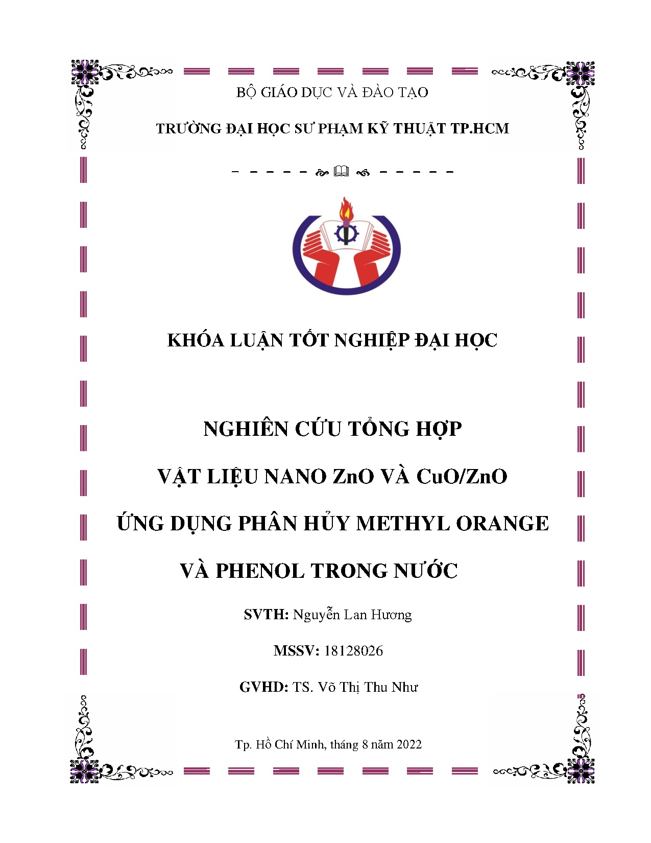 Đồ án tốt nghiệp - Nghiên cứu tổng hợp vật liệu nano ZnO và CuO/ZnO ứng dụng phân hủy Methyl OVPTN