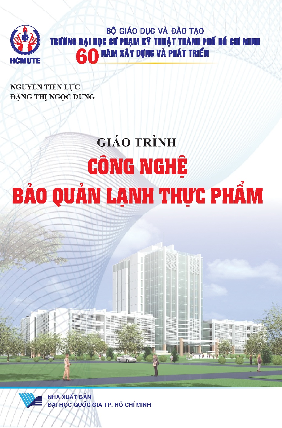 Giáo trình Công nghệ bảo quản lạnh thực phẩm (HCMUTE)