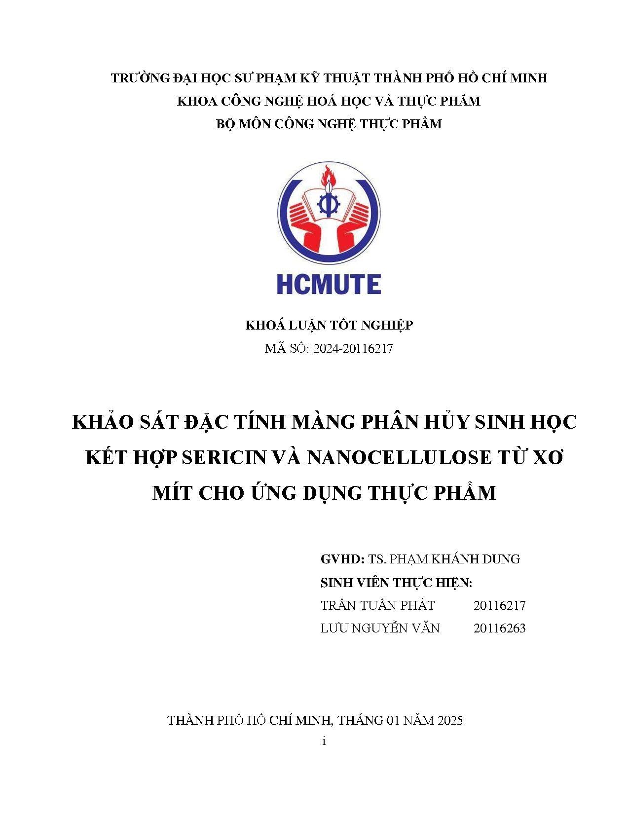 Đồ án tốt nghiệp - Khảo sát đặc tính màng phân hủy sinh học kết hợp Sericin và NTXMCỨDTP