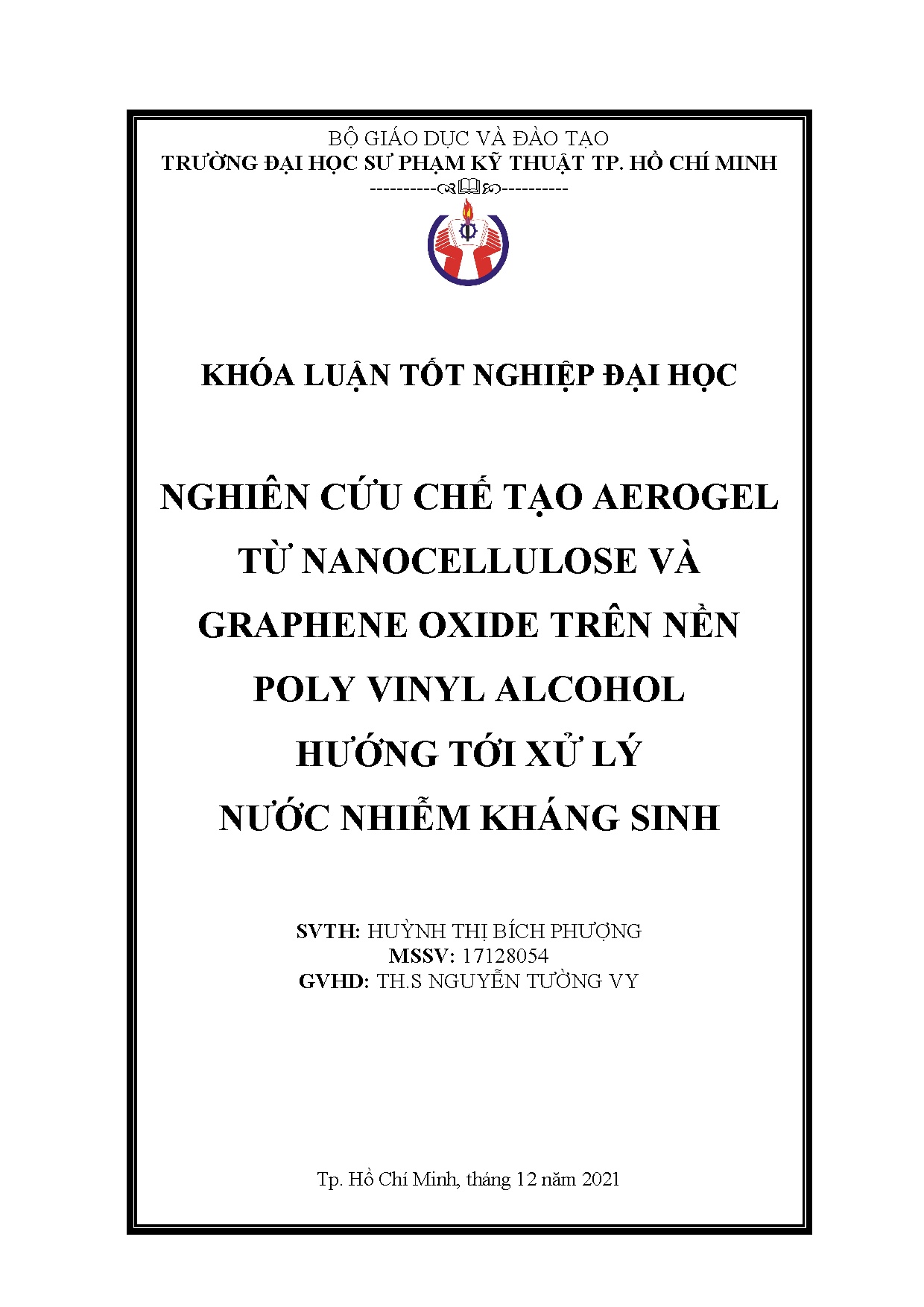 Đồ án tốt nghiệp - Nghiên cứu chế tạo aerogel từ nanocellulose và graphene oxide trên NPAHDTXLNNKS