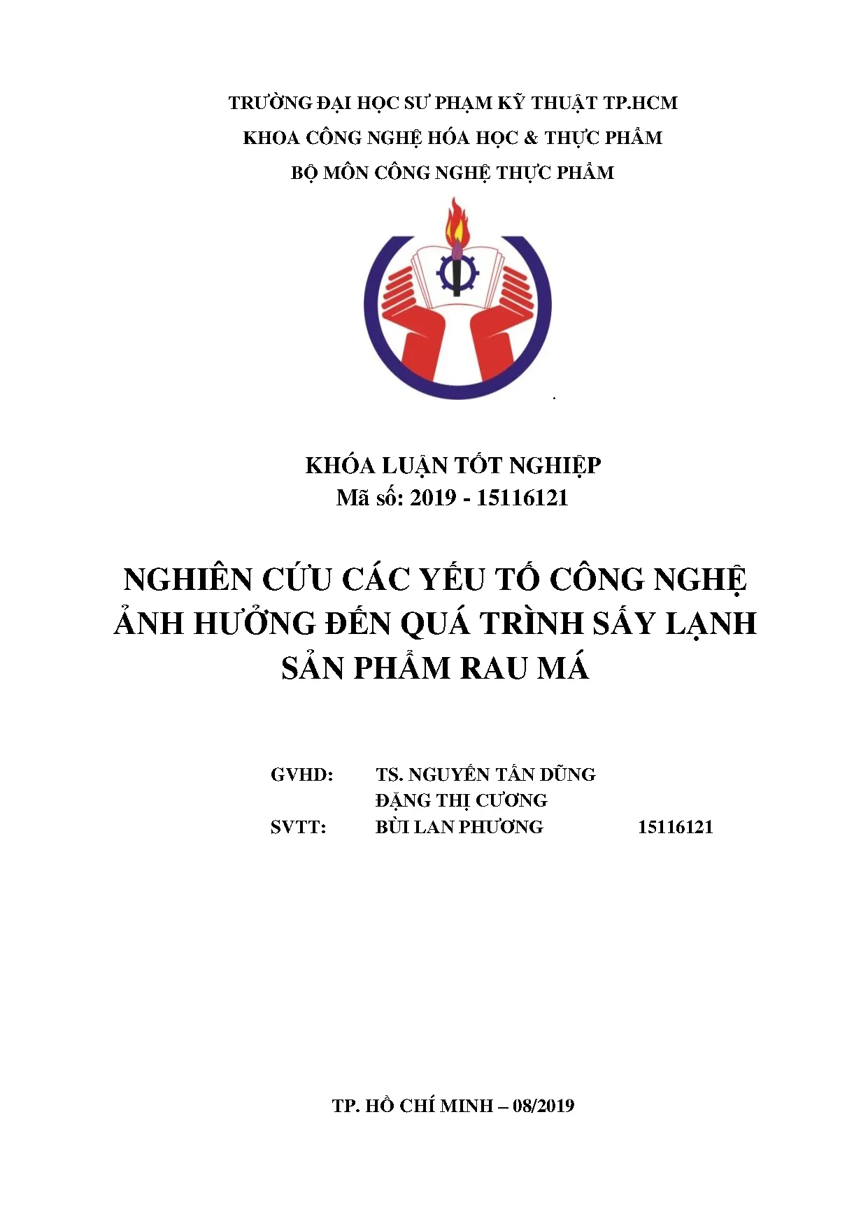 Đồ án tốt nghiệp - Nghiên cứu các yếu tố công nghệ ảnh hưởng đến quá trình sấy lạnh sản phẩm rau má