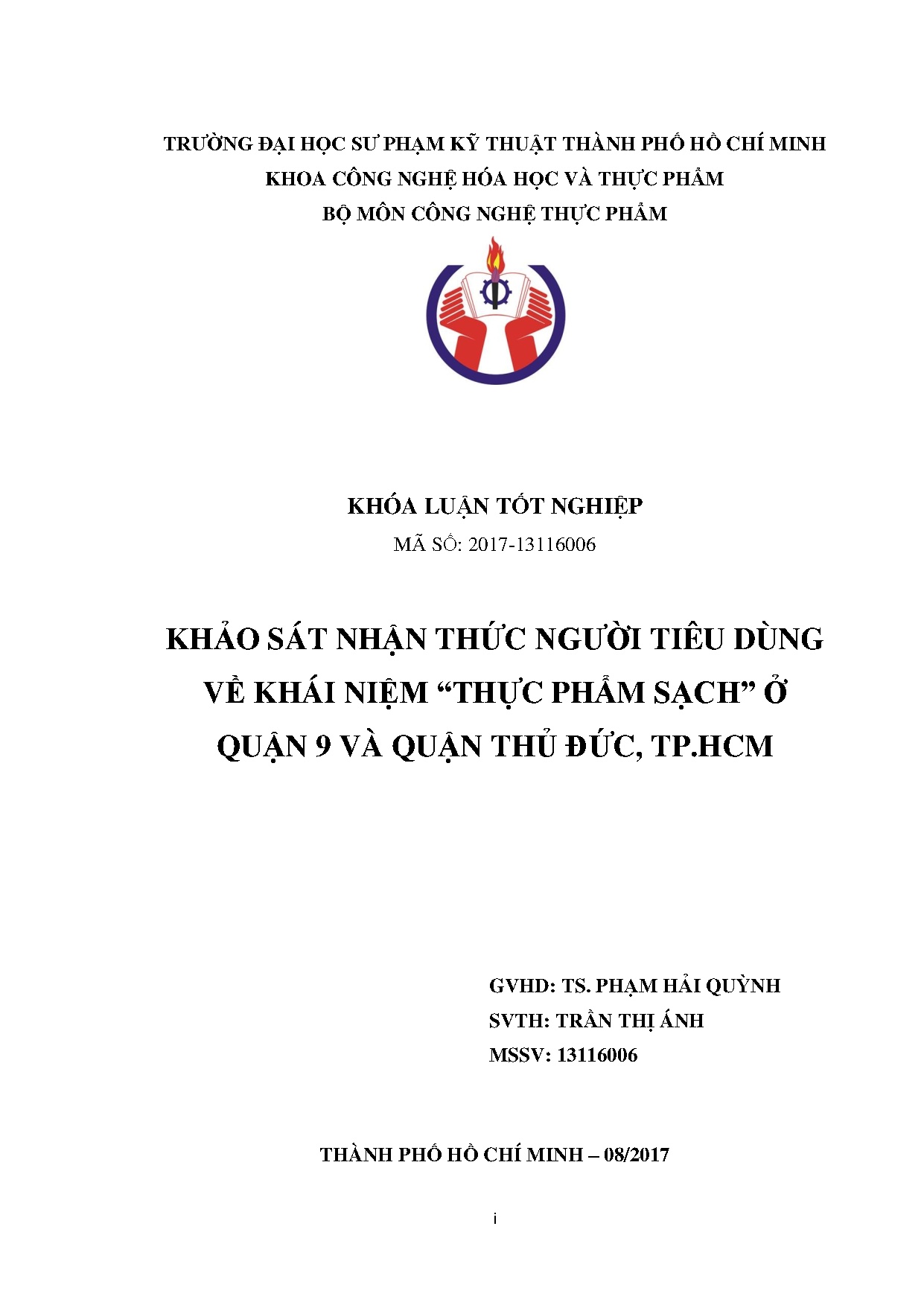 Đồ án tốt nghiệp - Khảo sát nhận thức người tiêu dùng về khái niệm Thực phẩm sạch ở quận 9 và QTĐT