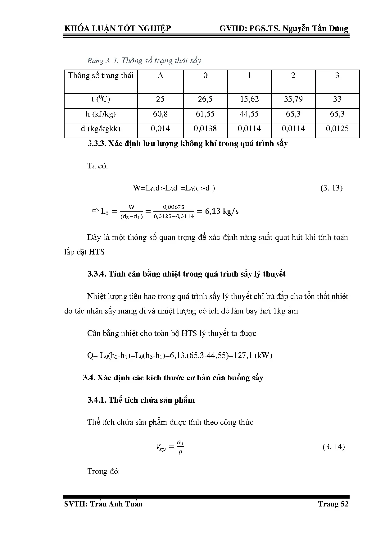Đồ án tốt nghiệp - Nghiên cứu tính toán thiết kế hệ thống sấy lạnh, với năng suất G=500kg cà rốt/mẻ - Trang 75