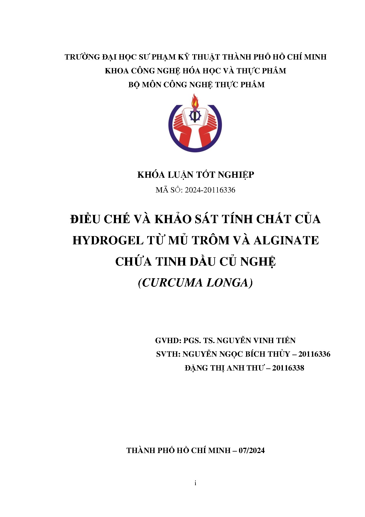 Đồ án tốt nghiệp - Điều chế và khảo sát tính chất của hydrogel từ mủ trôm và alginate chứa TDCN ( L