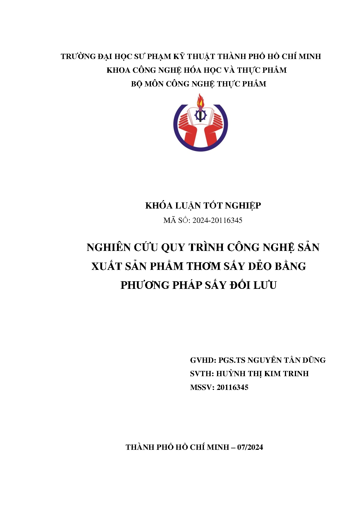 Đồ án tốt nghiệp - Nghiên cứu quy trình công nghệ sản xuất sản phẩm thơm sấy dẻo bằng phương PSĐL